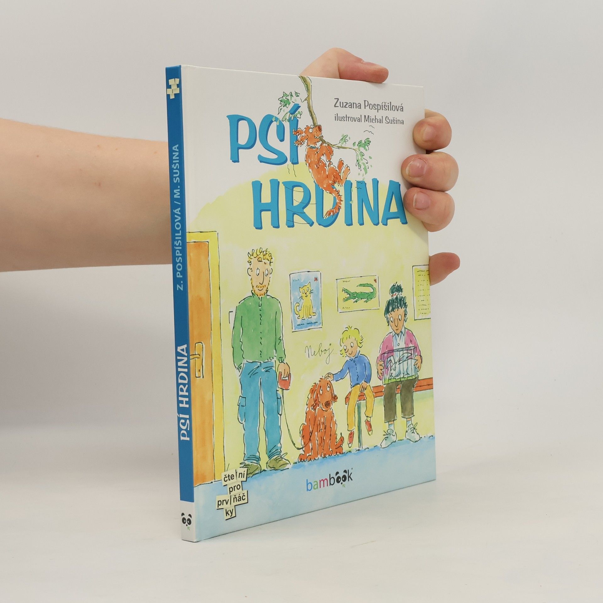 Zuzana Pospíšilová Psí hrdina