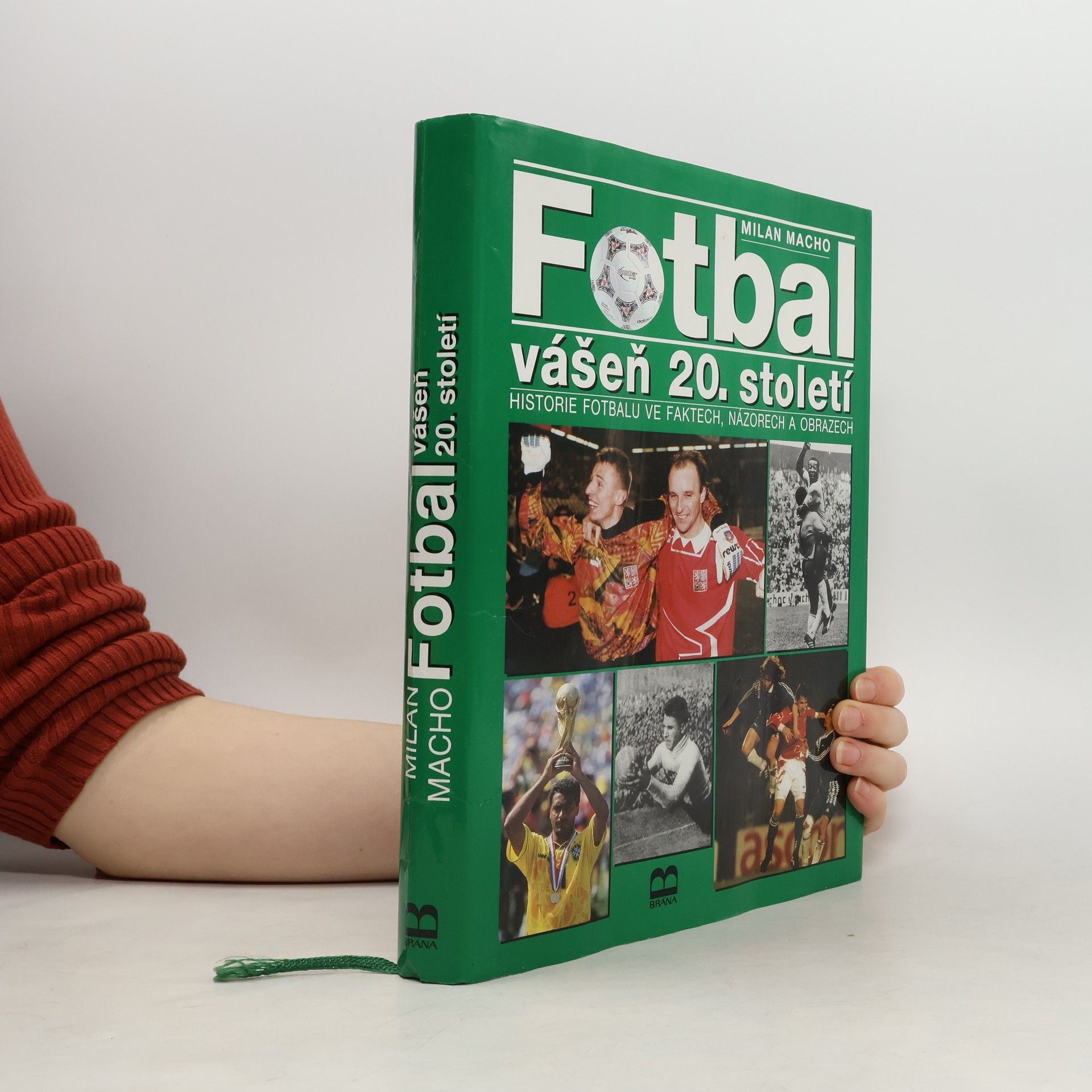 Fotbal. Vášeň 20. století