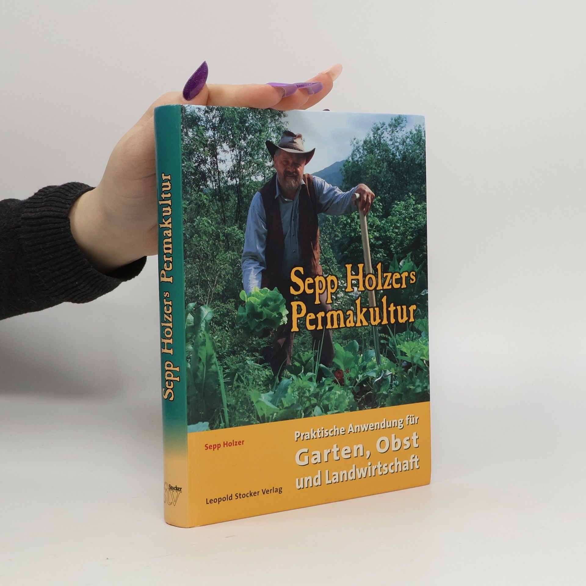 Sepp Holzer Sepp Holzers Permakultur