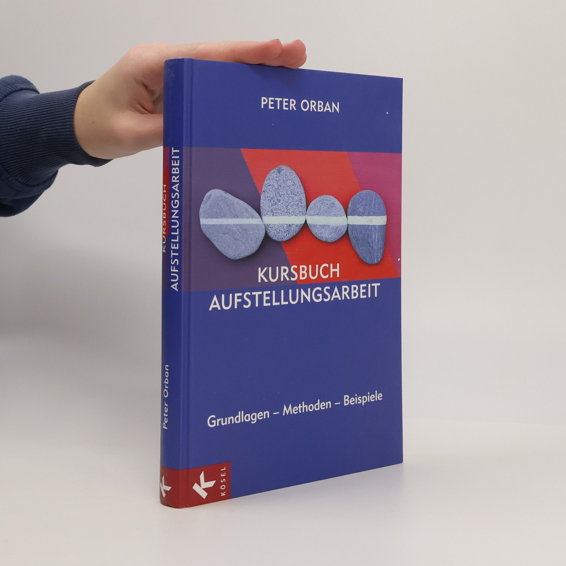 Peter Orban Kursbuch Aufstellungsarbeit