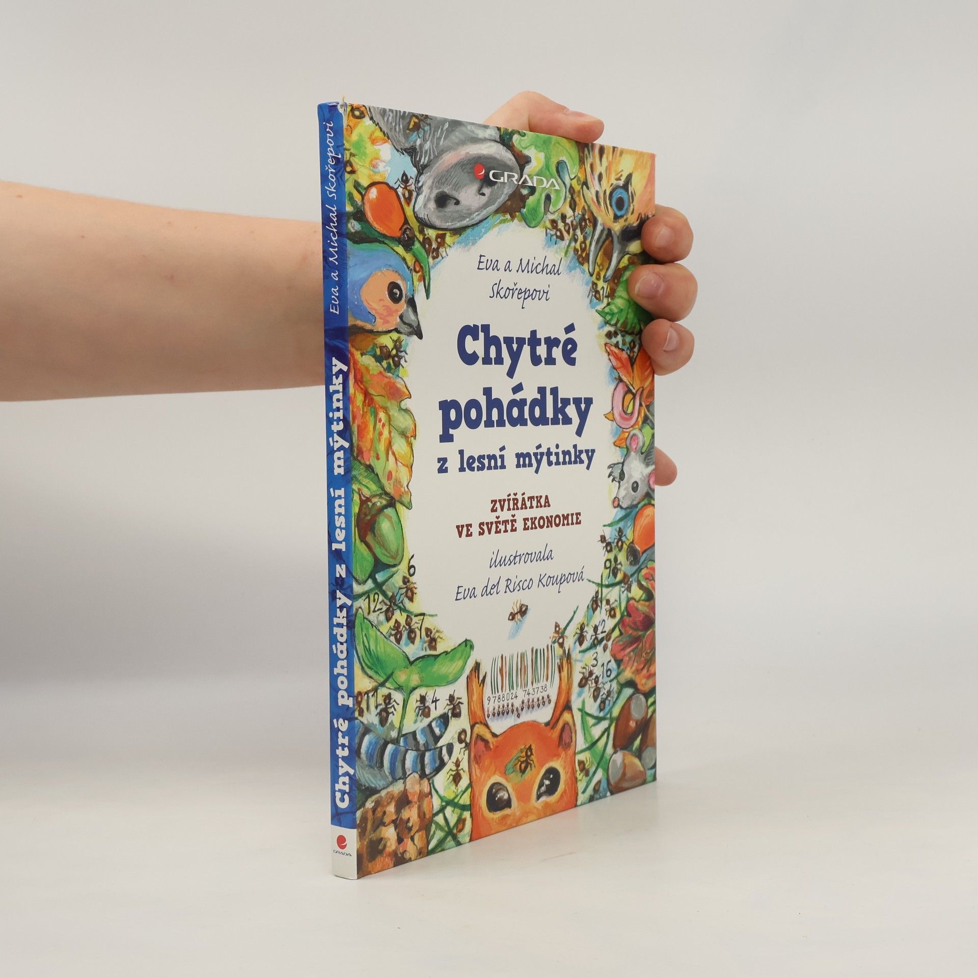 Eva Skořepová Chytré pohádky z lesní mýtinky