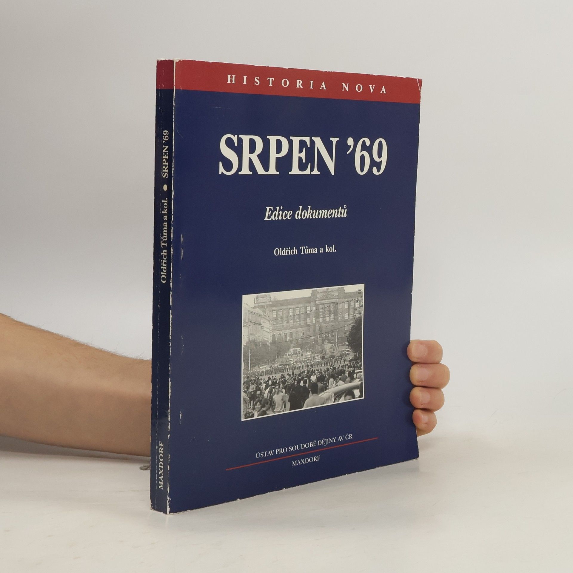 Oldřich Tůma Srpen '69