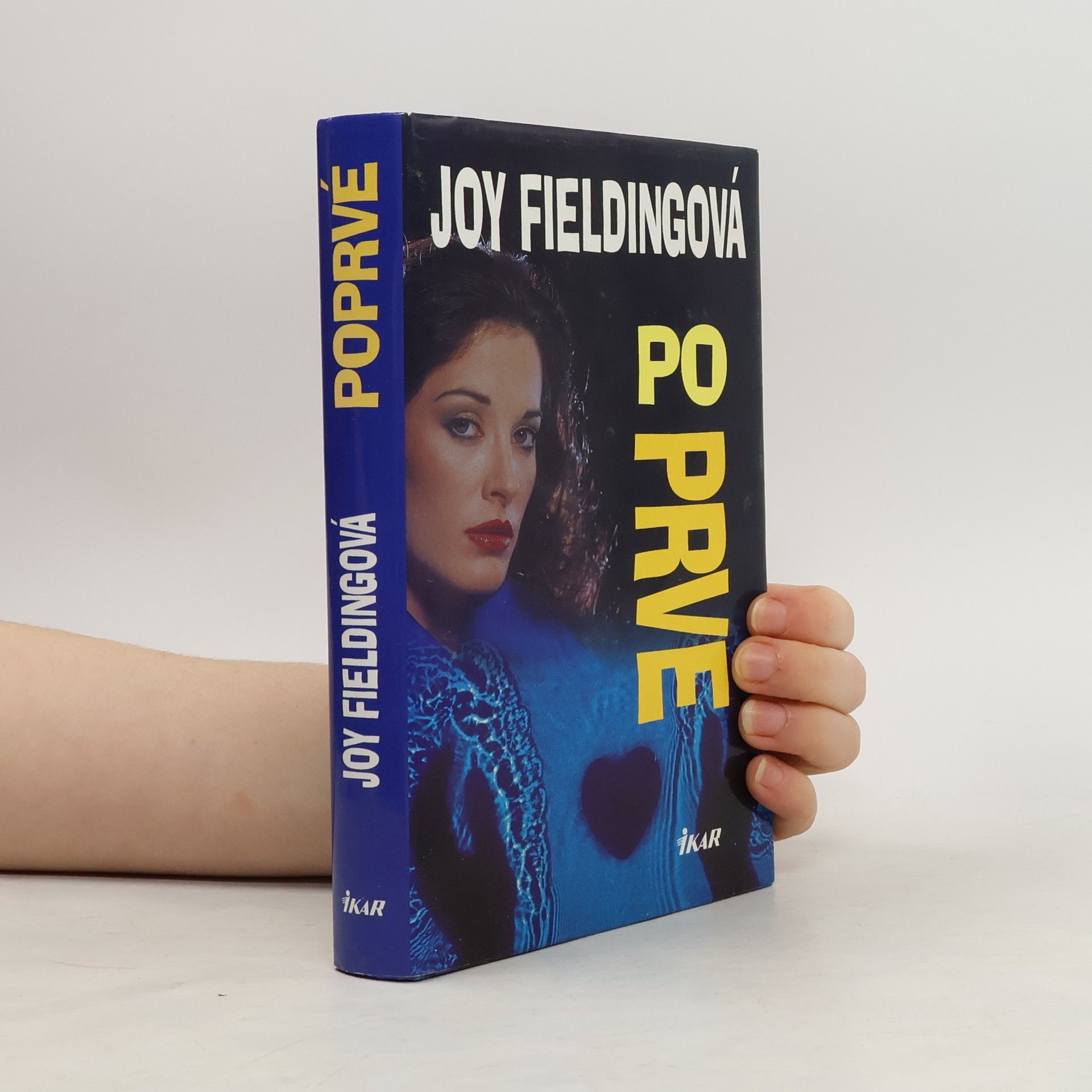 Joy Fielding Poprvé