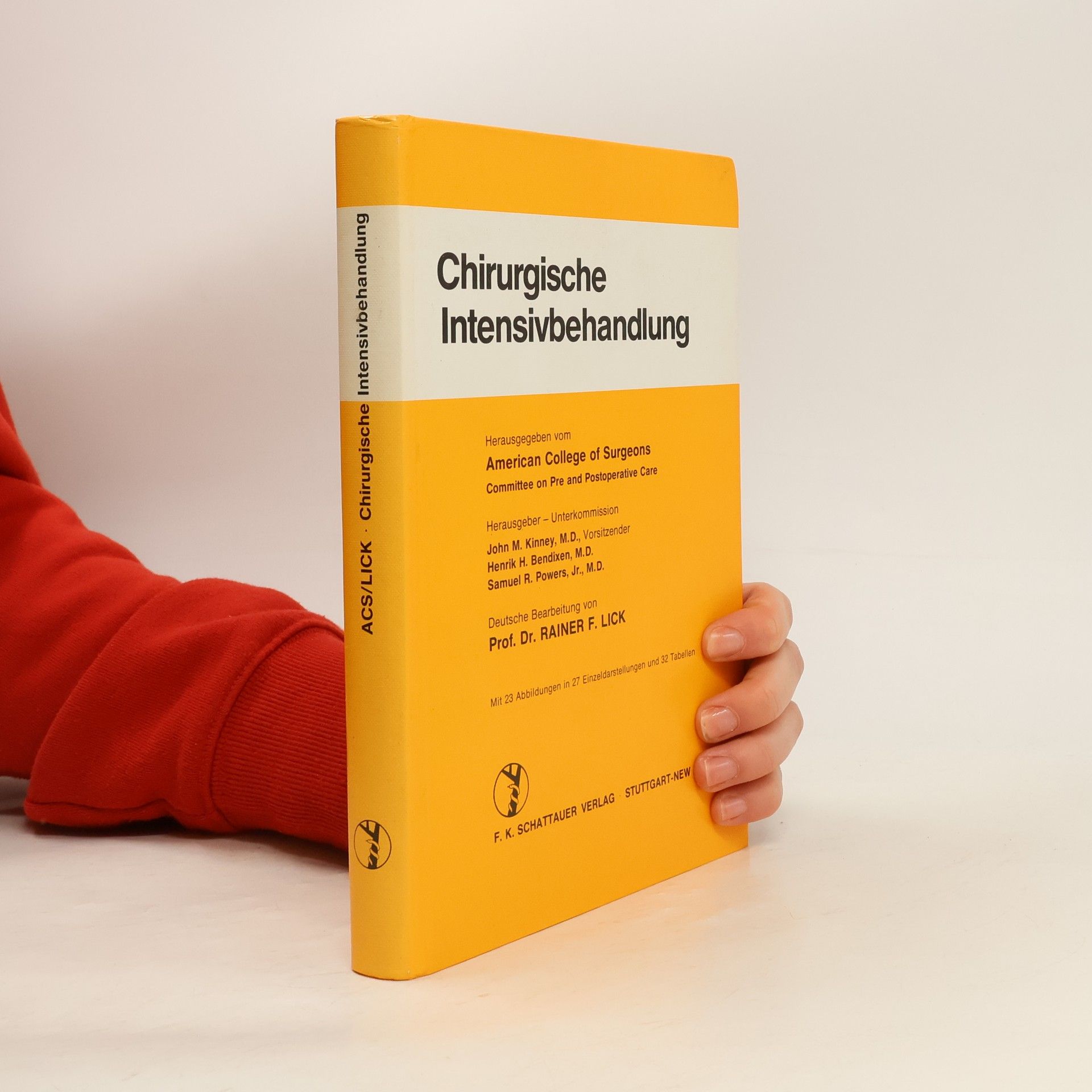 American College of Surgeons. Committee on Pre and Postoperative Care Chirurgische Intensivbehandlung