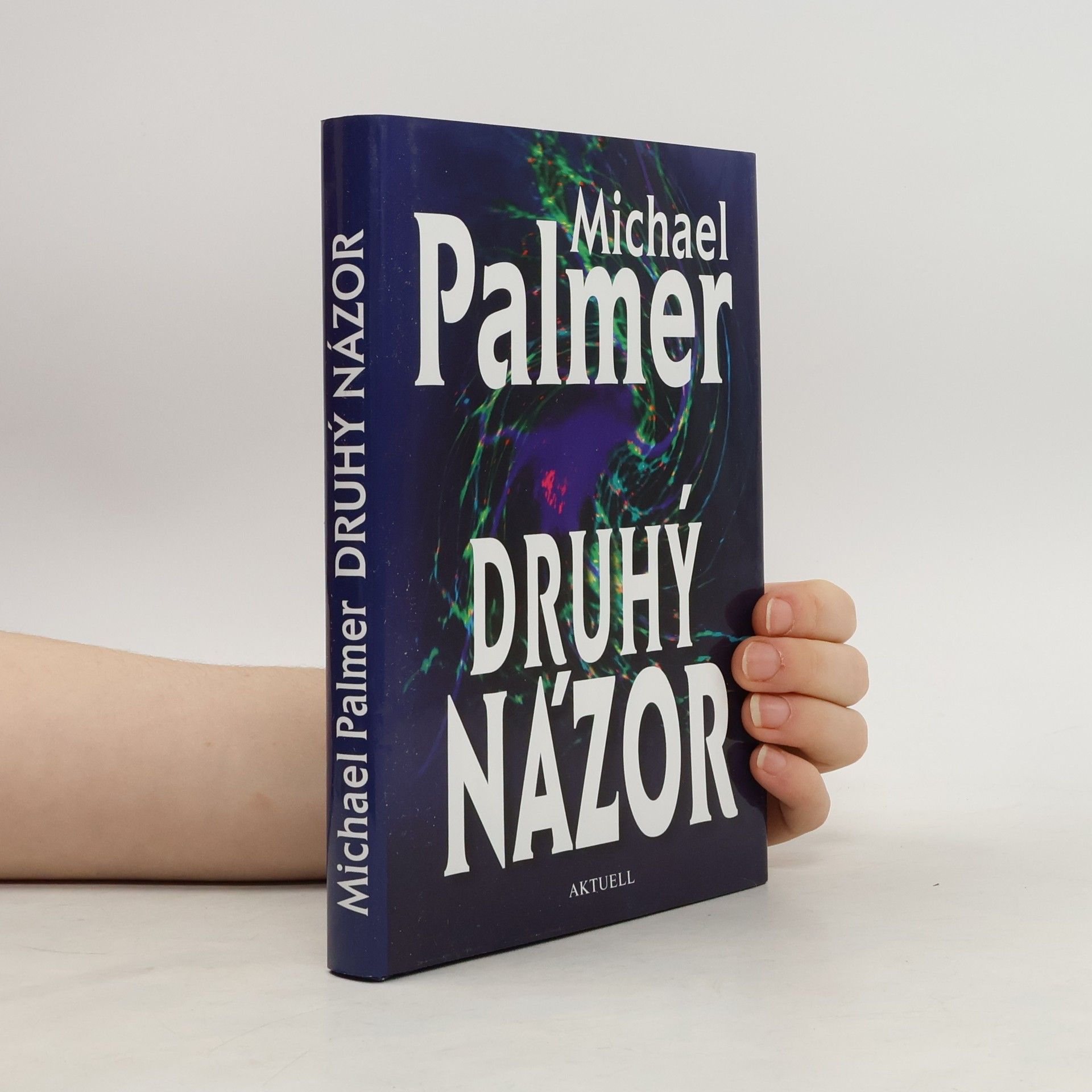 Michael Palmer Druhý názor