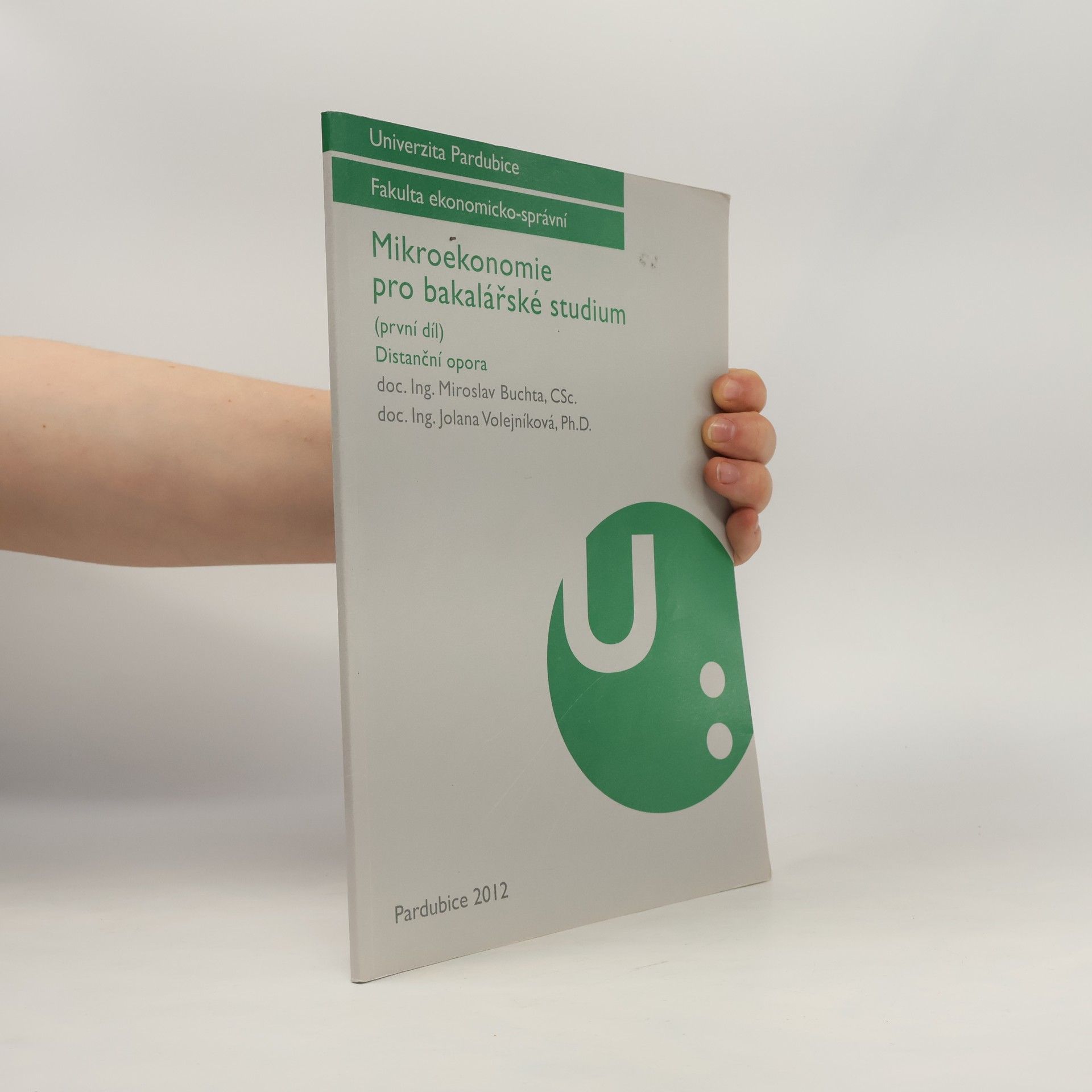 Miroslav Buchta Mikroekonomie pro bakalářské studium