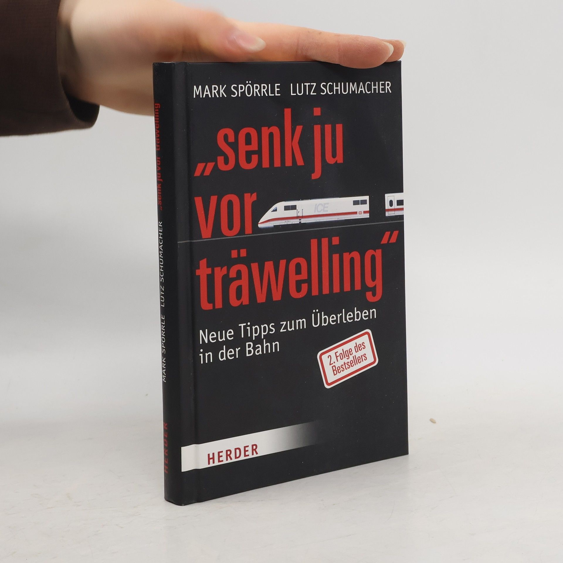 Mark Spörrle "Senk ju vor träwelling"