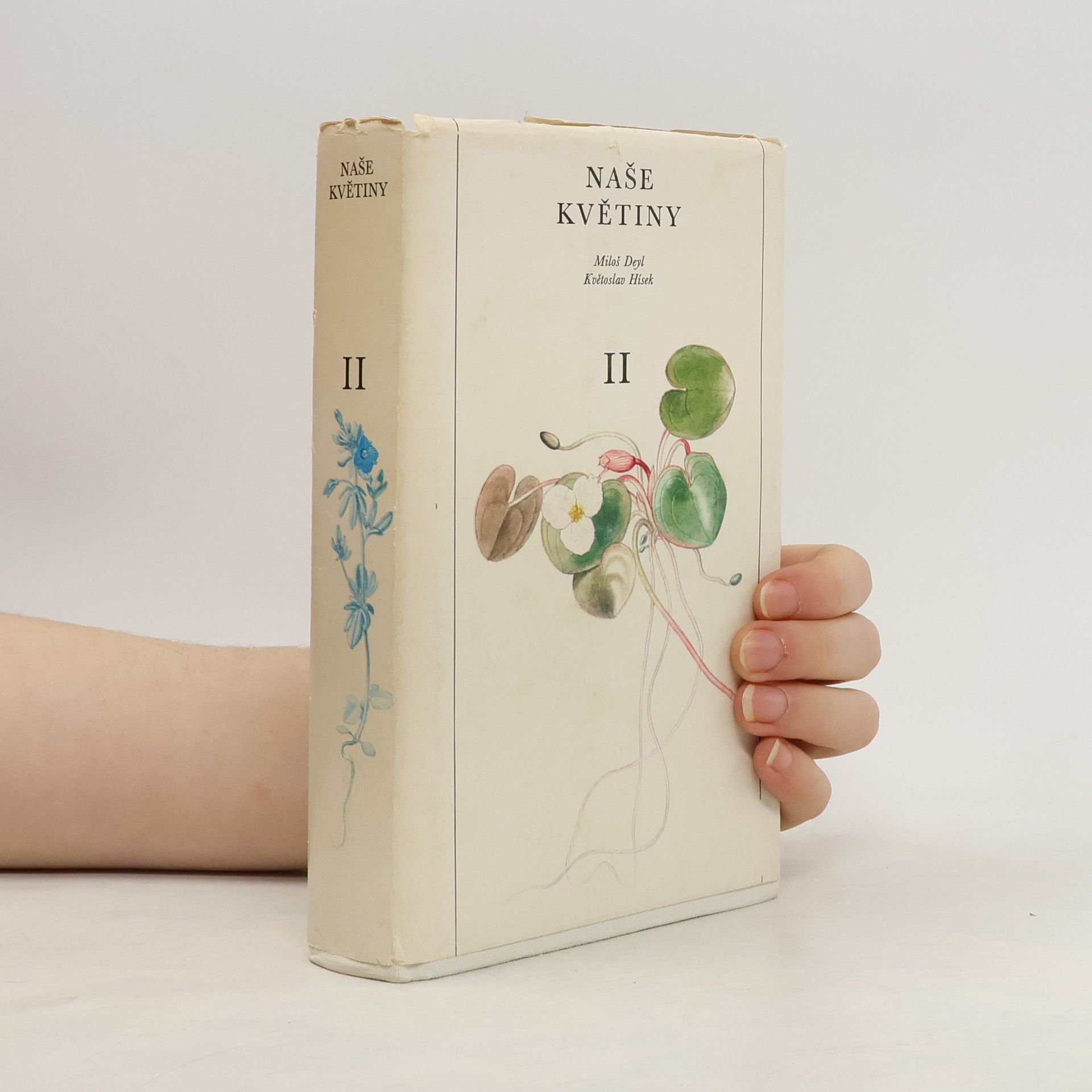 Miloš Deyl Naše květiny II