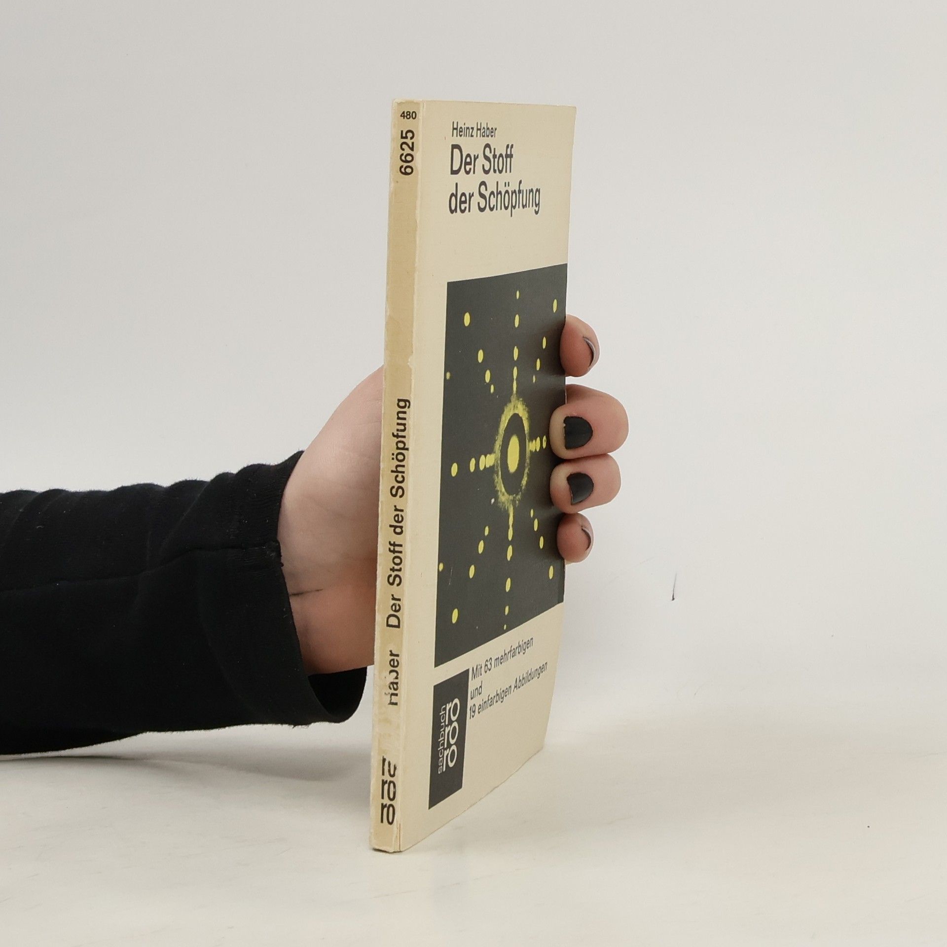 Heinz Haber Der Stoff der Schöpfung
