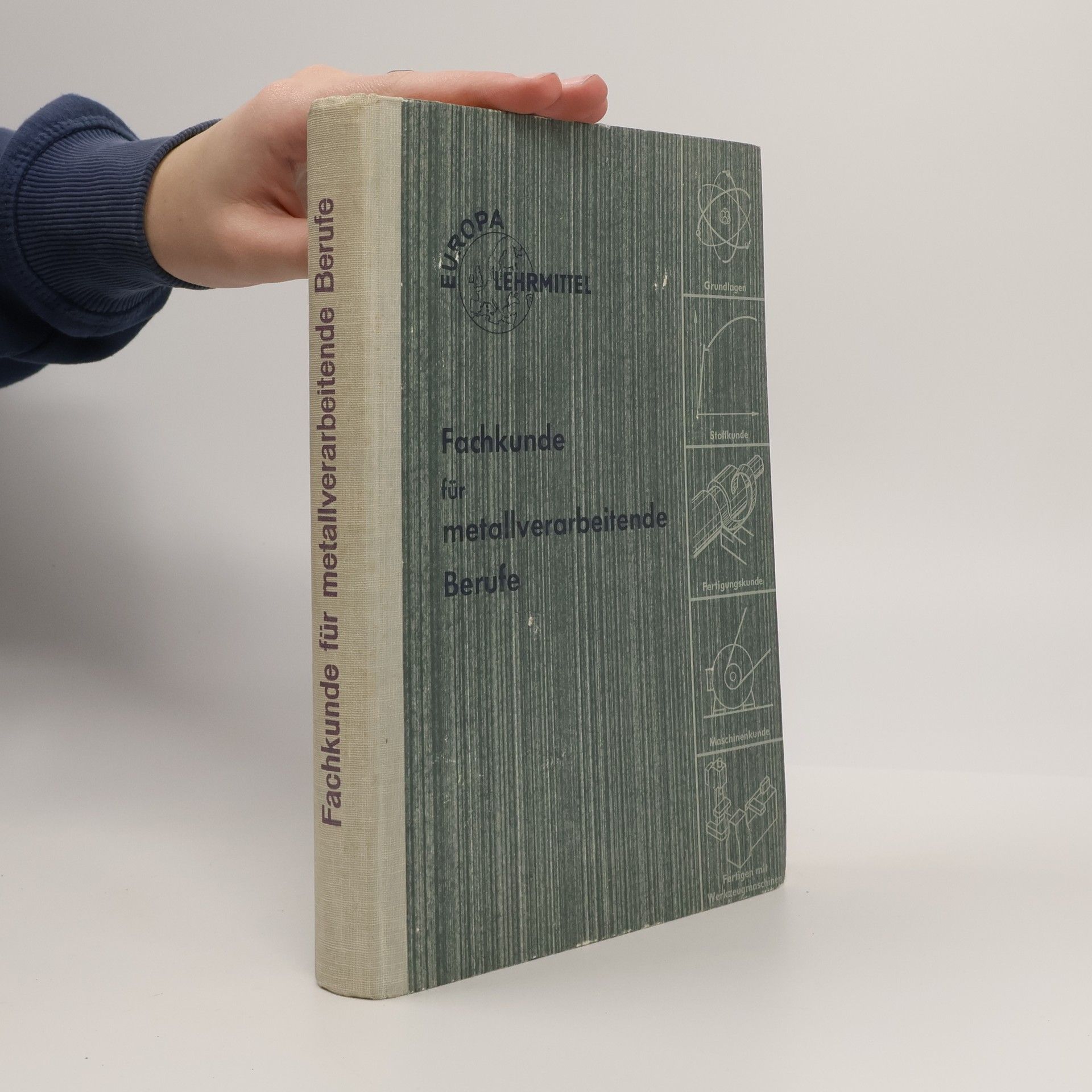 Various authors Fachkunde für metallverarbeitende Berufe