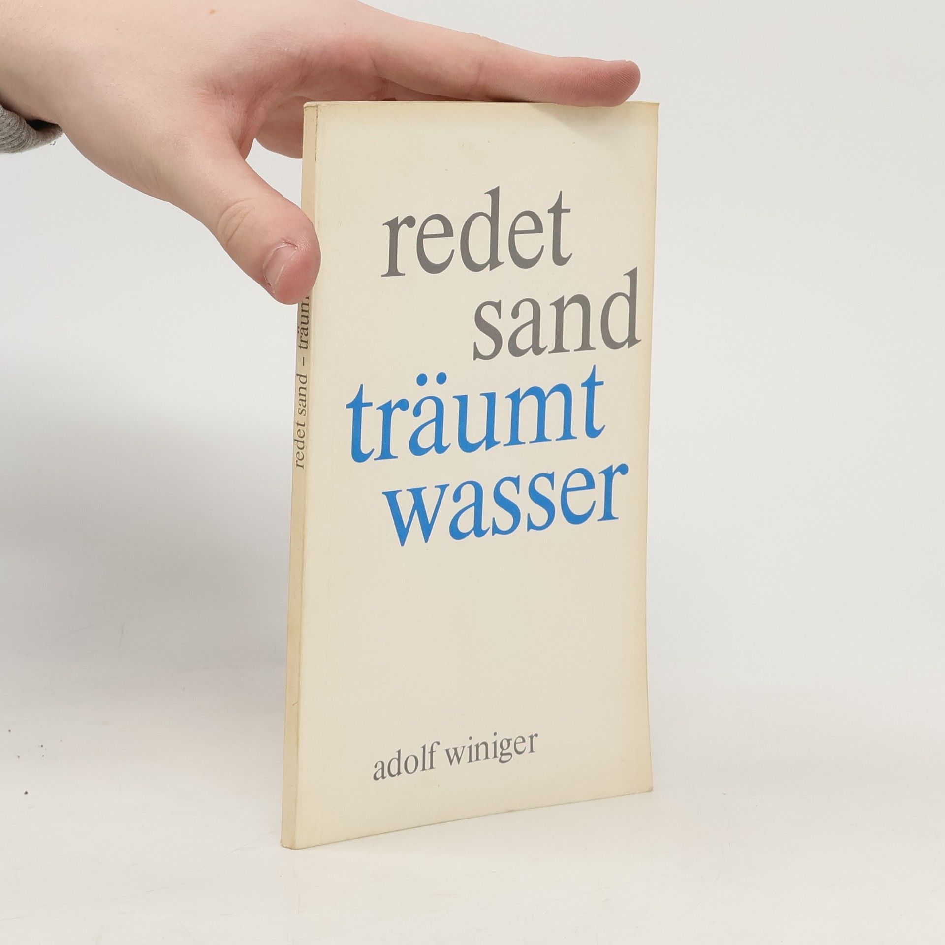 Redet Sand, träumt Wasser