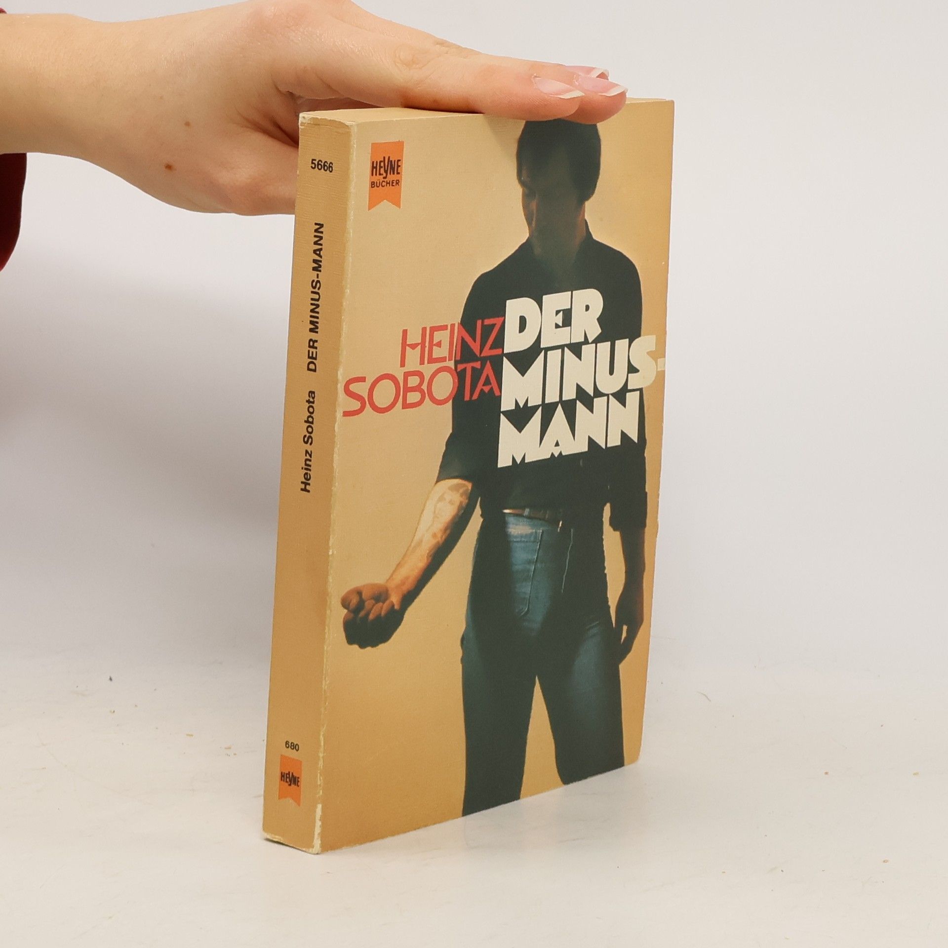 Heinz Sobota Der Minus-Mann