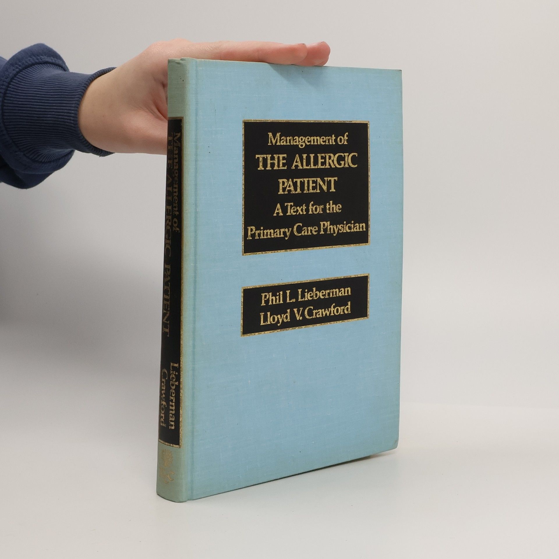 Phil L. Lieberman Management of the Allergic Patient