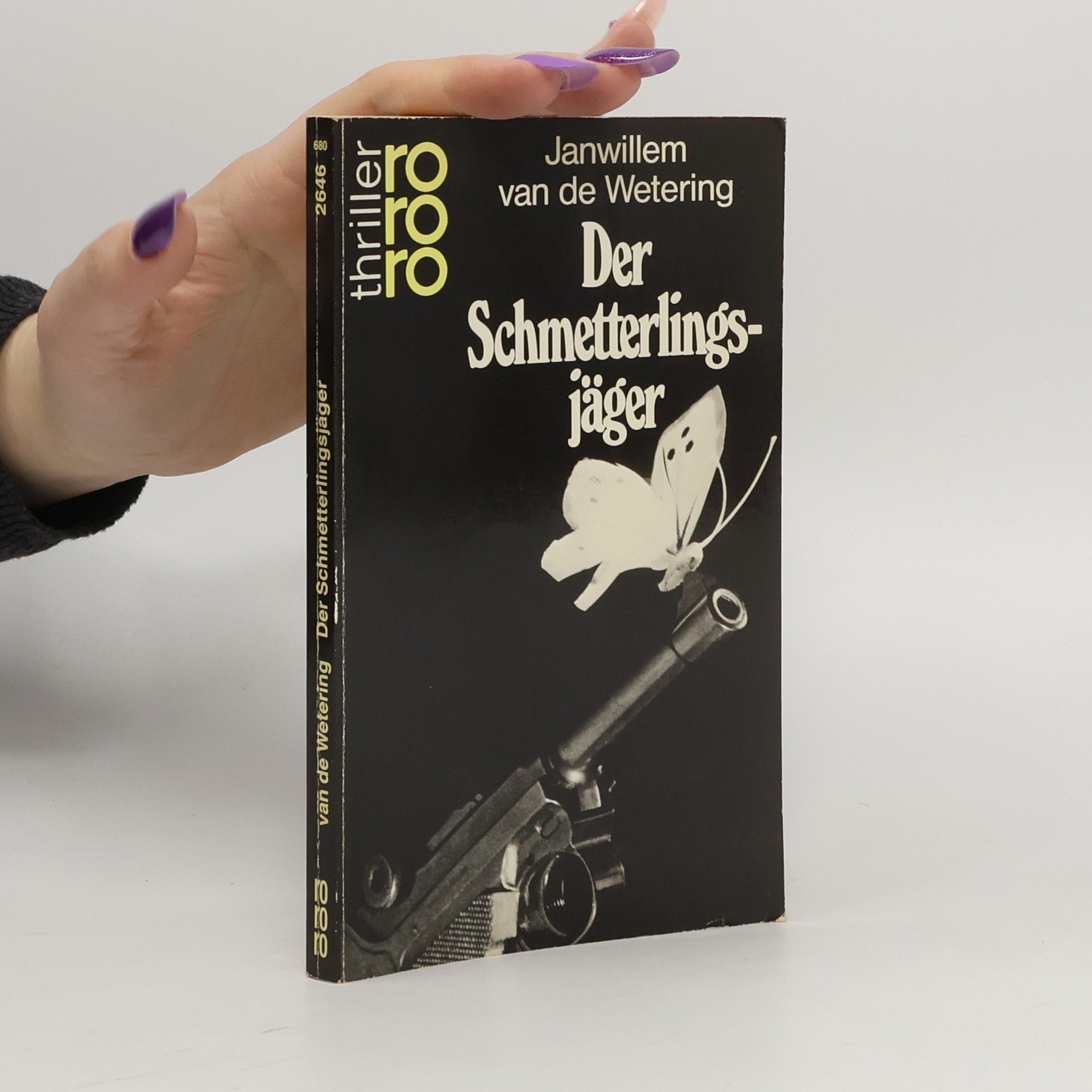 Janwillem van de Wetering Der Schmetterlingsjäger