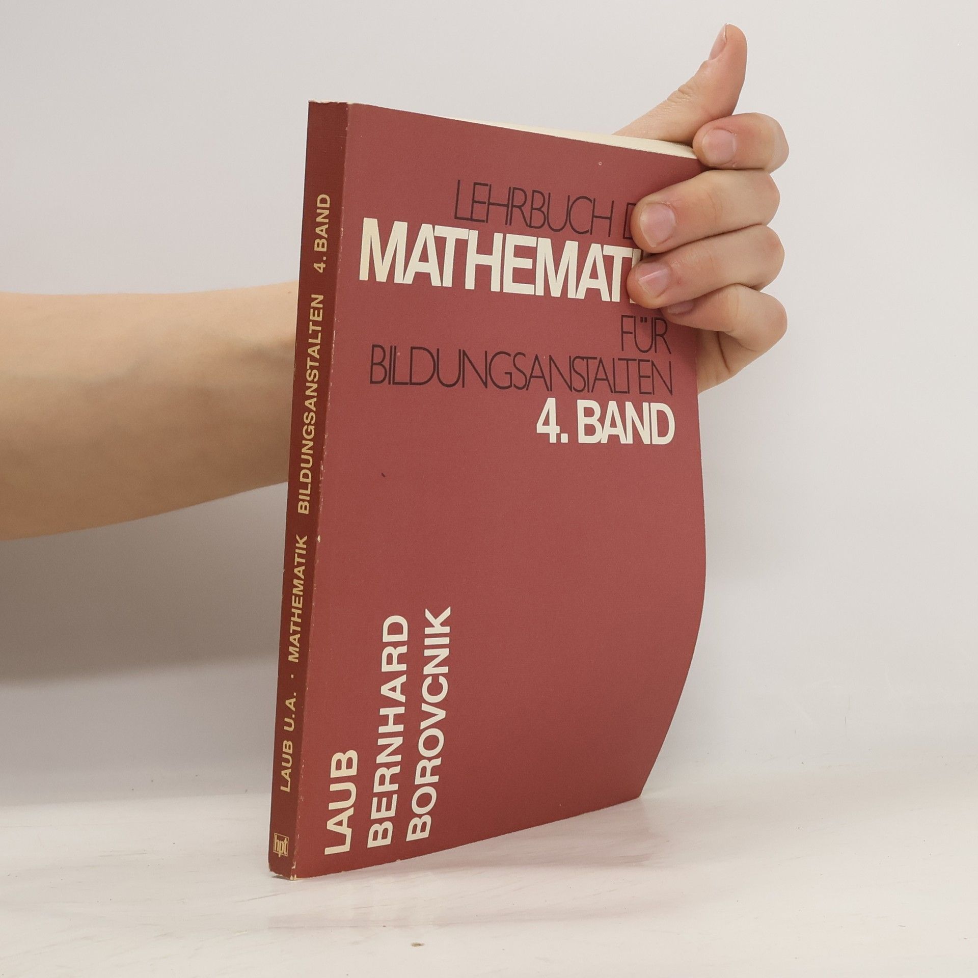 Lehrbuch der Mathematik für Bildungsanstalten mit Lösungen