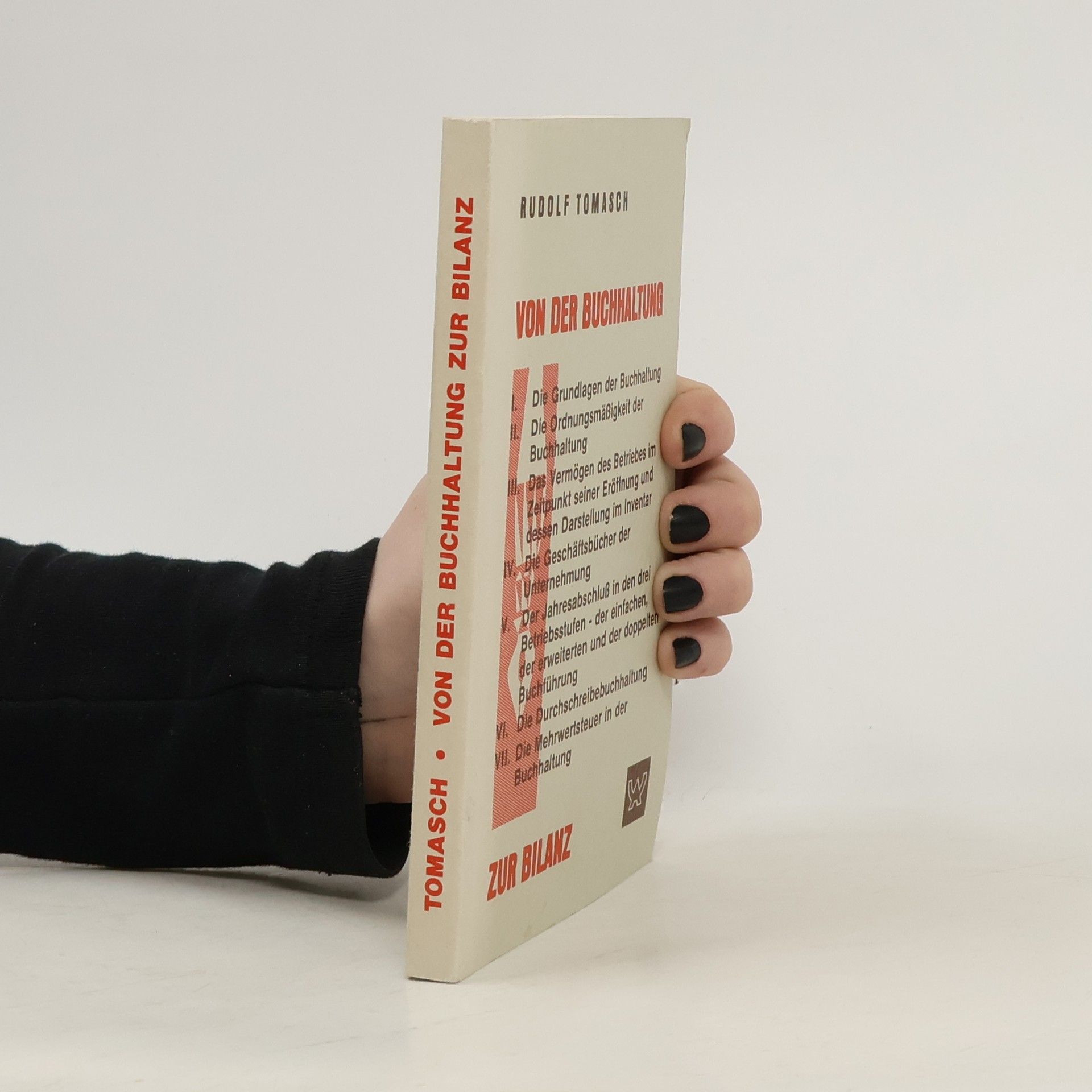 Rudolf Tomasch Von der Buchhaltung zur Bilanz