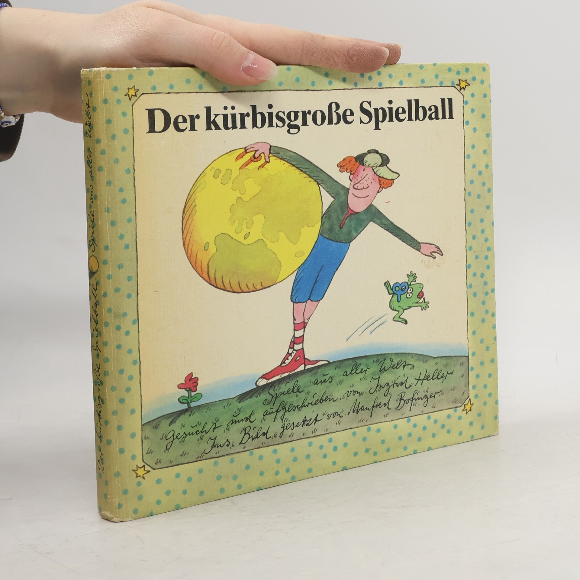 Various authors Der kürbisgroße Spielball