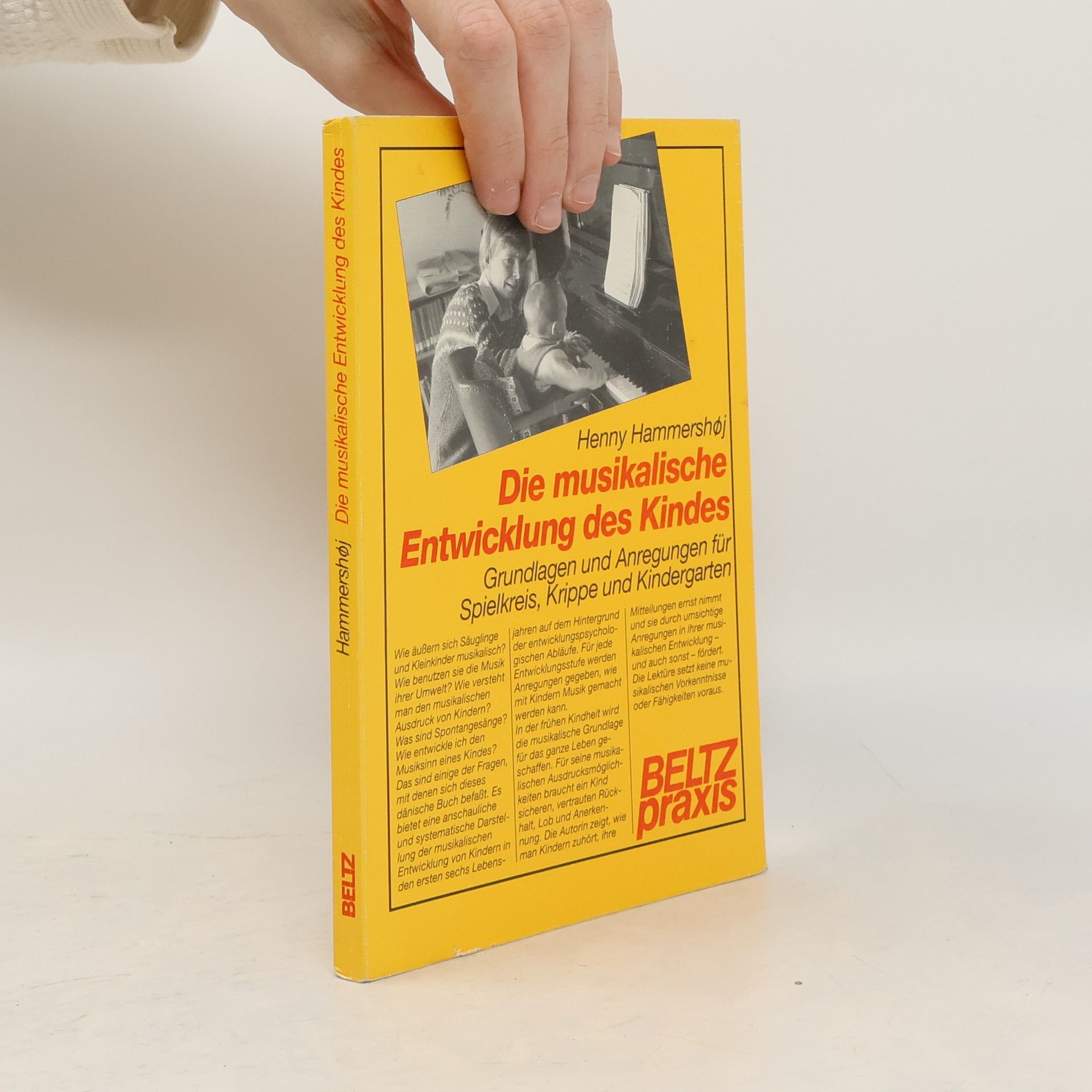 Henny Hammershøj Beltz Praxis: Die musikalische Entwicklung des Kindes