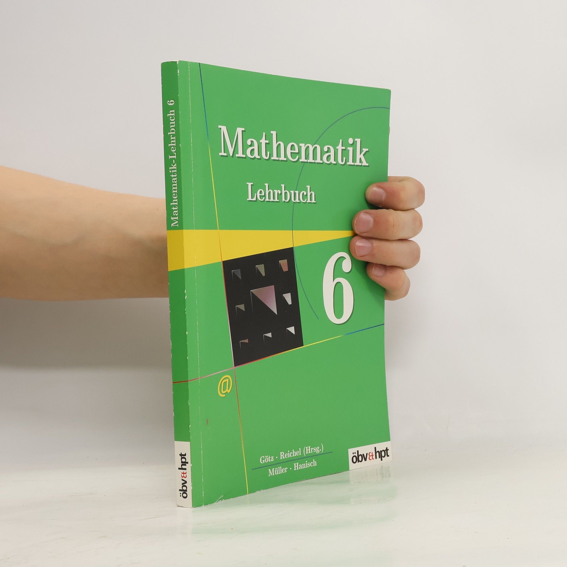 Stefan Götz Mathematik Lehrbuch 6