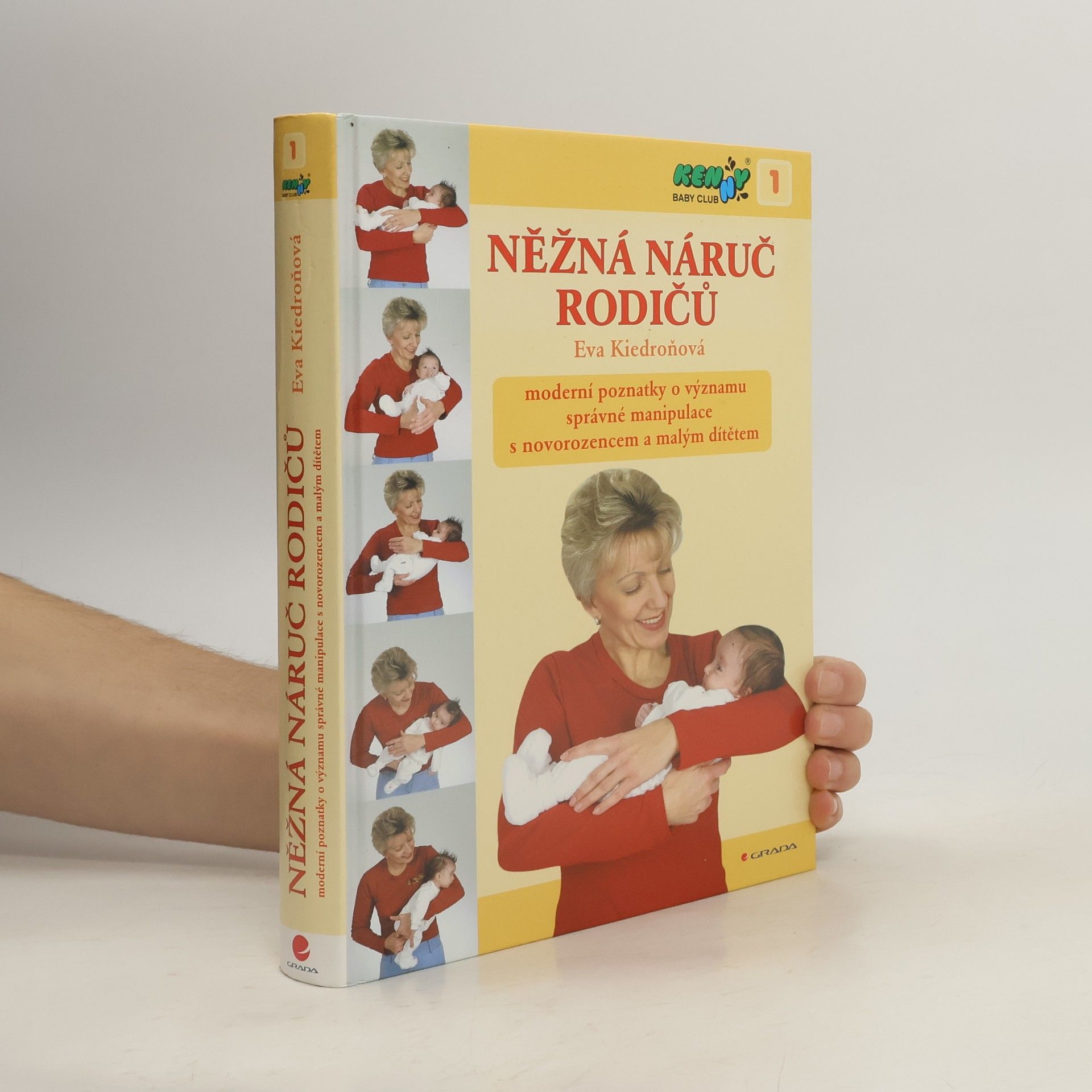 Eva Kiedroňová Něžná náruč rodičů