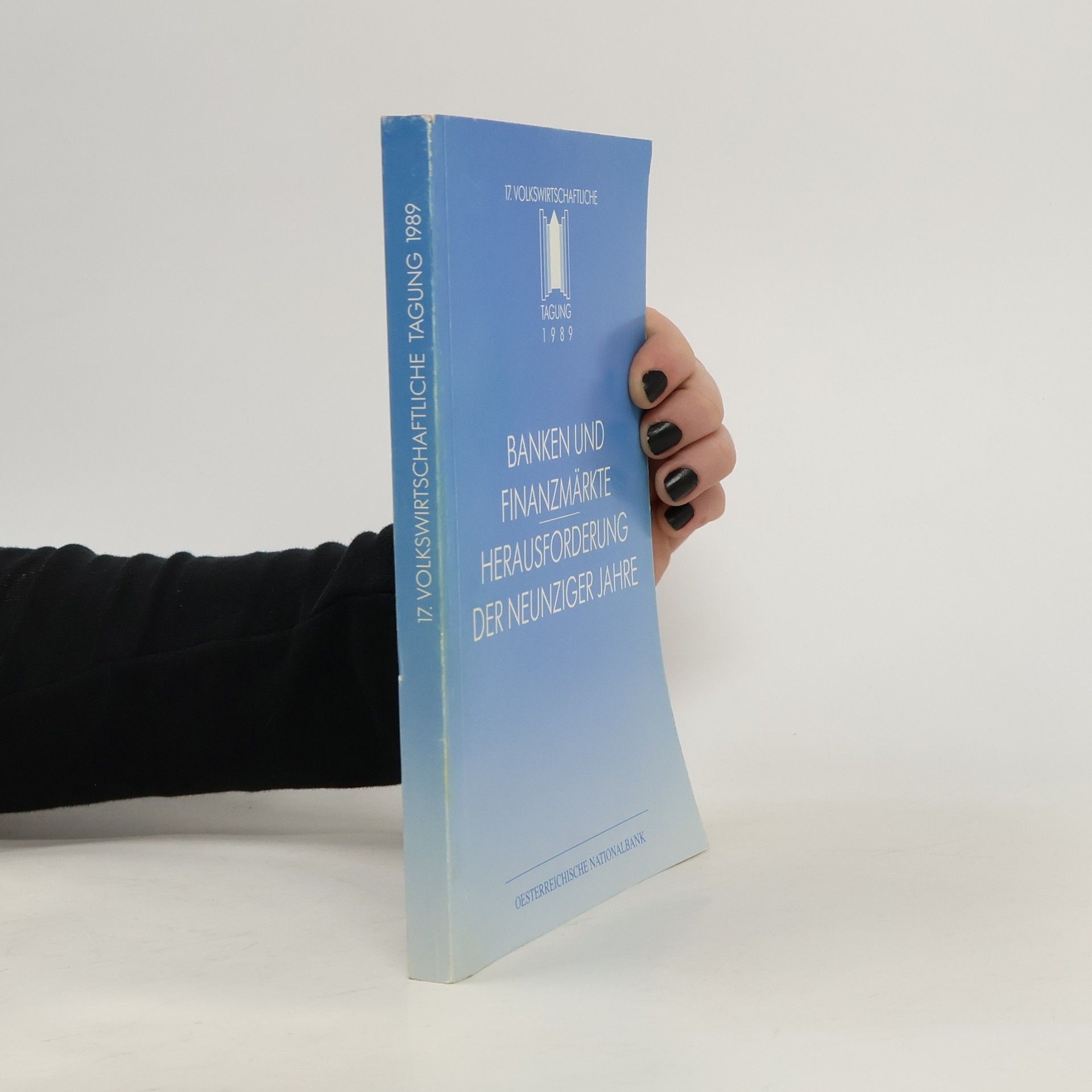 Autorenkollektiv 17. Volkswirtschaftliche Tagung 1989