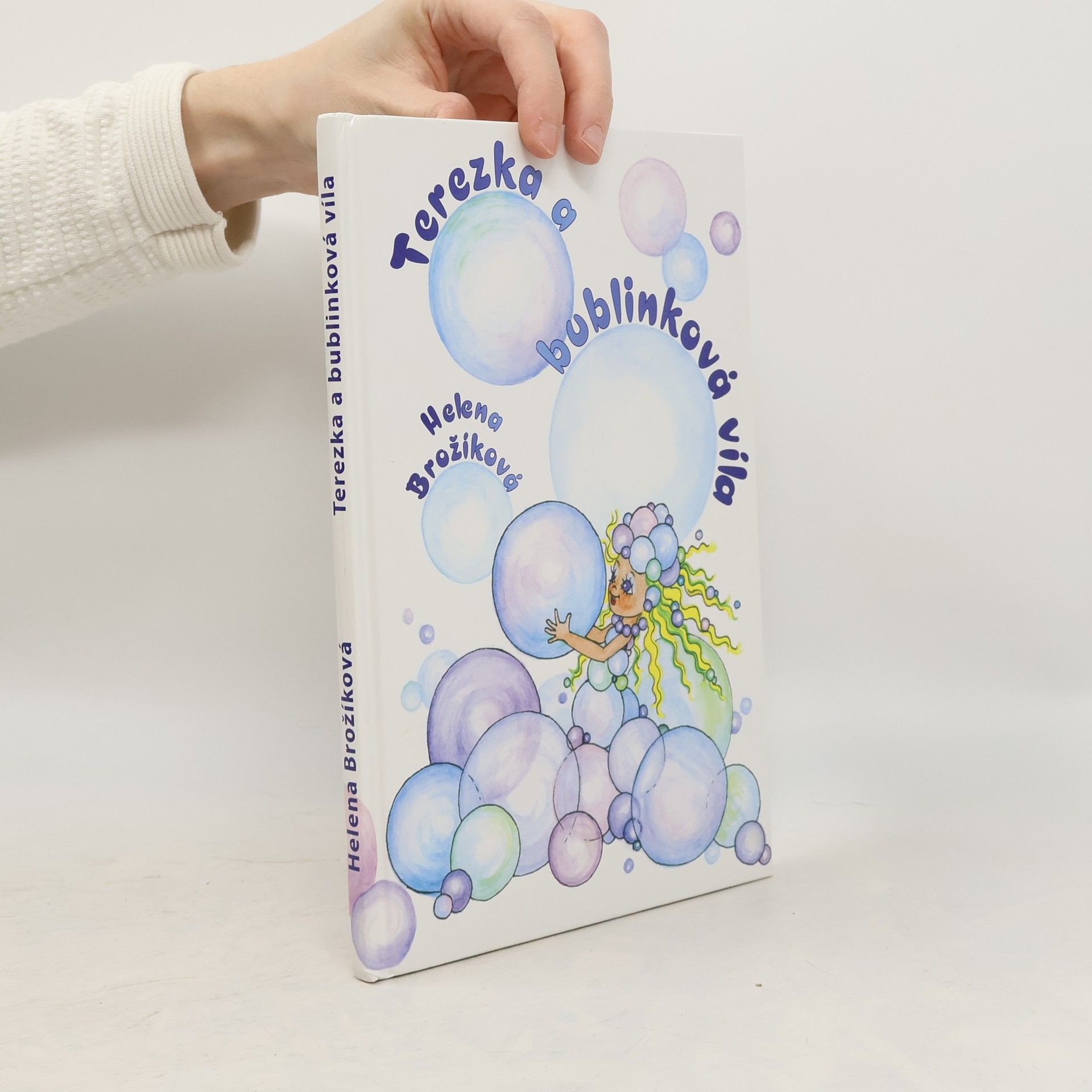 Helena Brožíková Terezka a bublinková víla