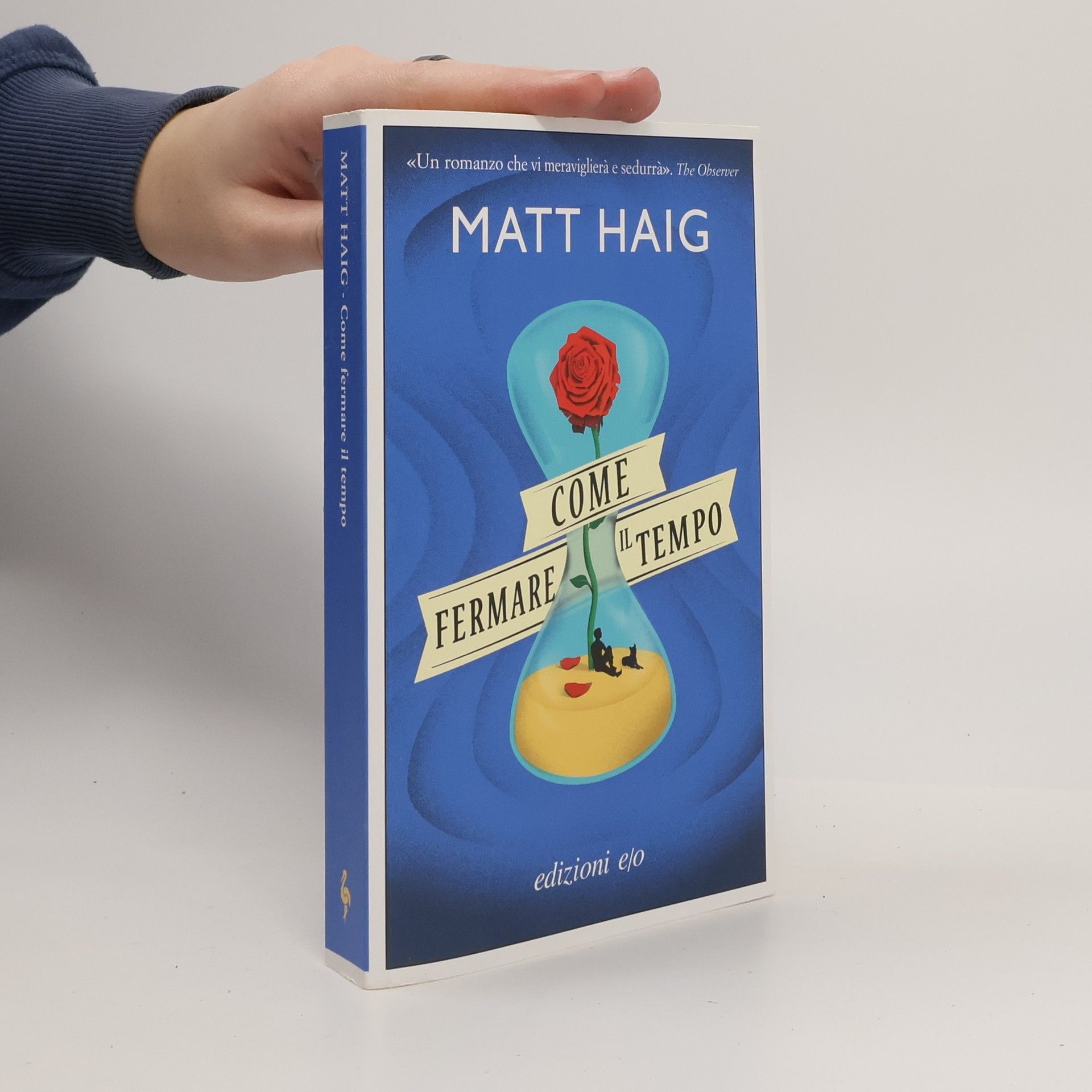 Matt Haig Come fermare il tempo