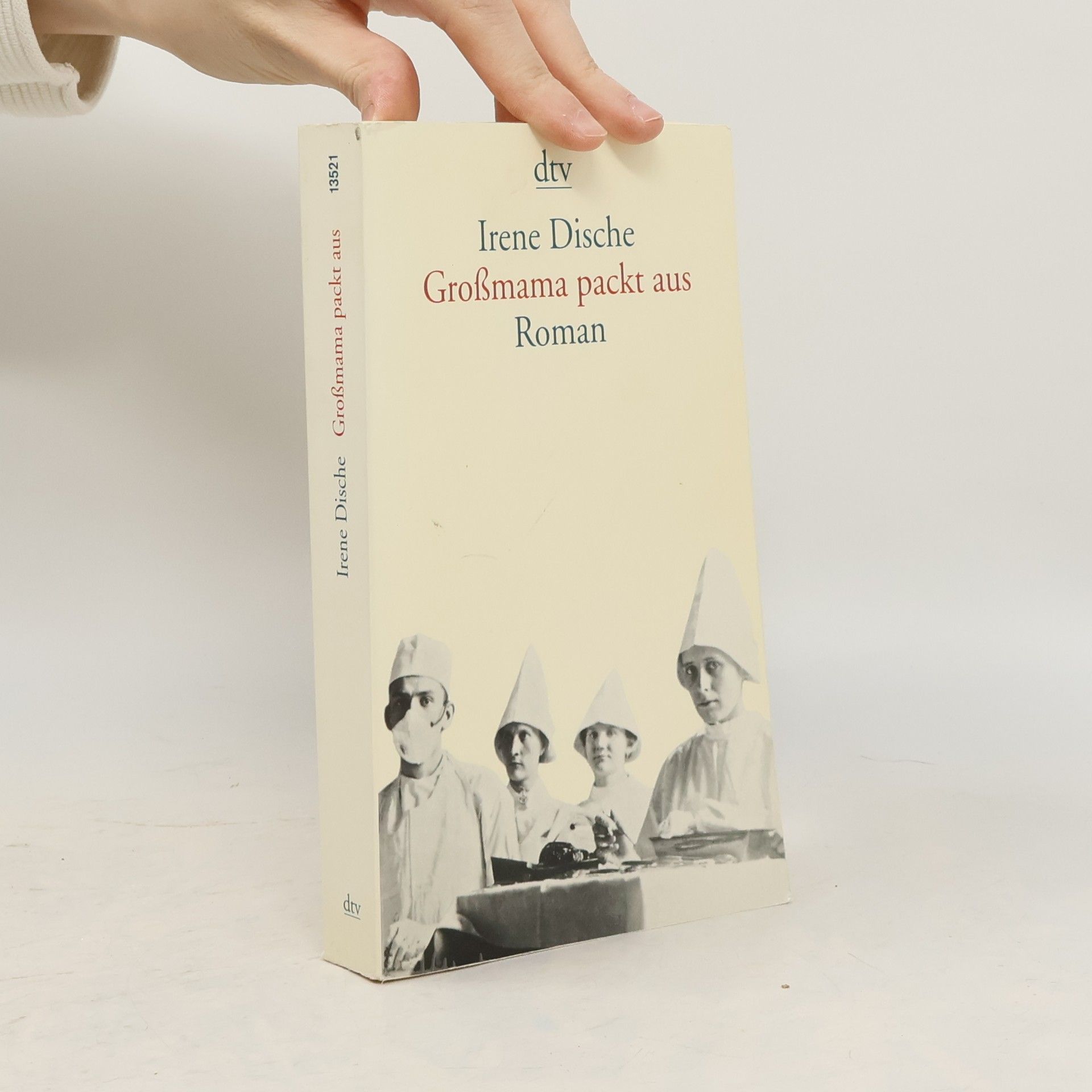 Irene Dische Grossmama packt aus