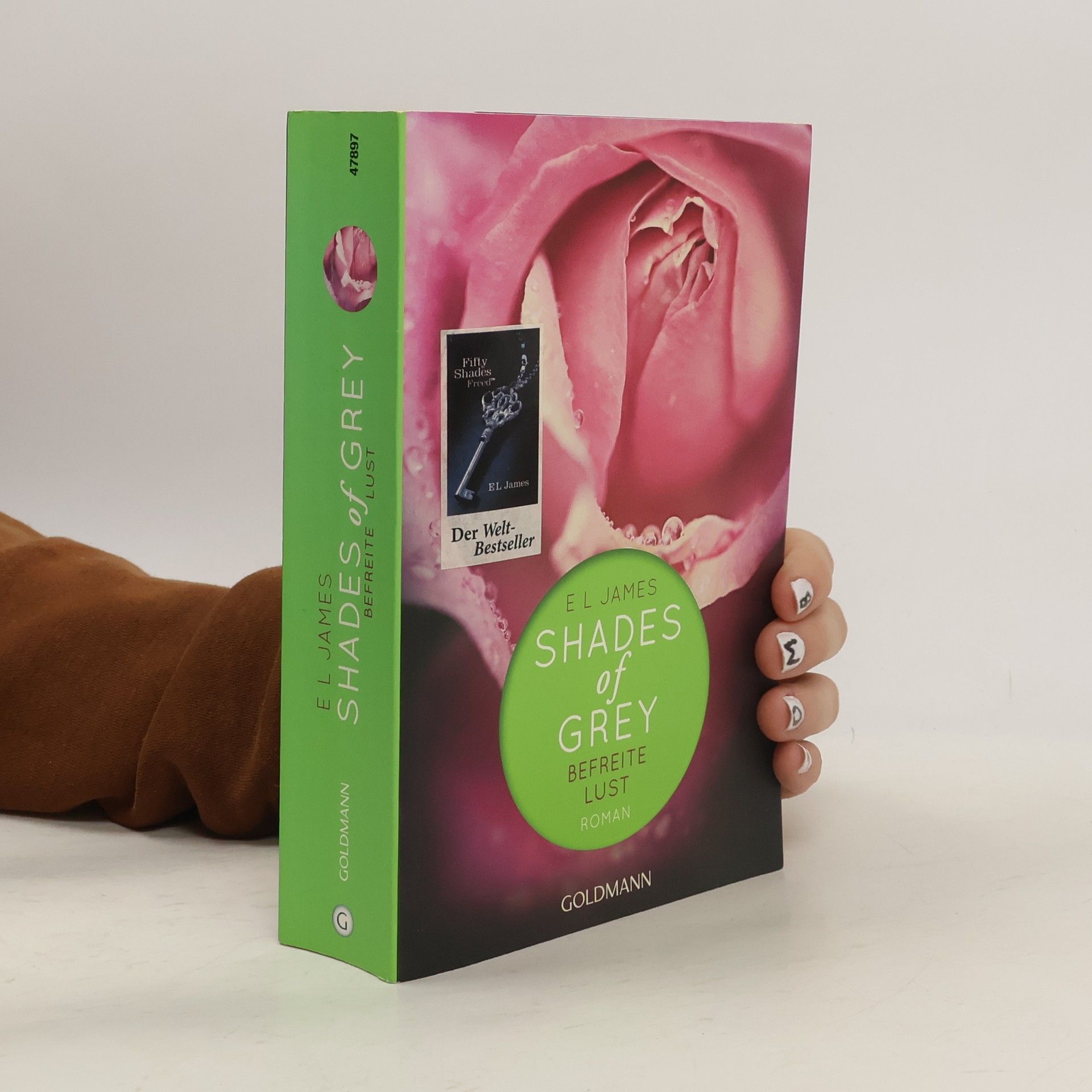 E. L. James Shades of Grey. Befreite Lust