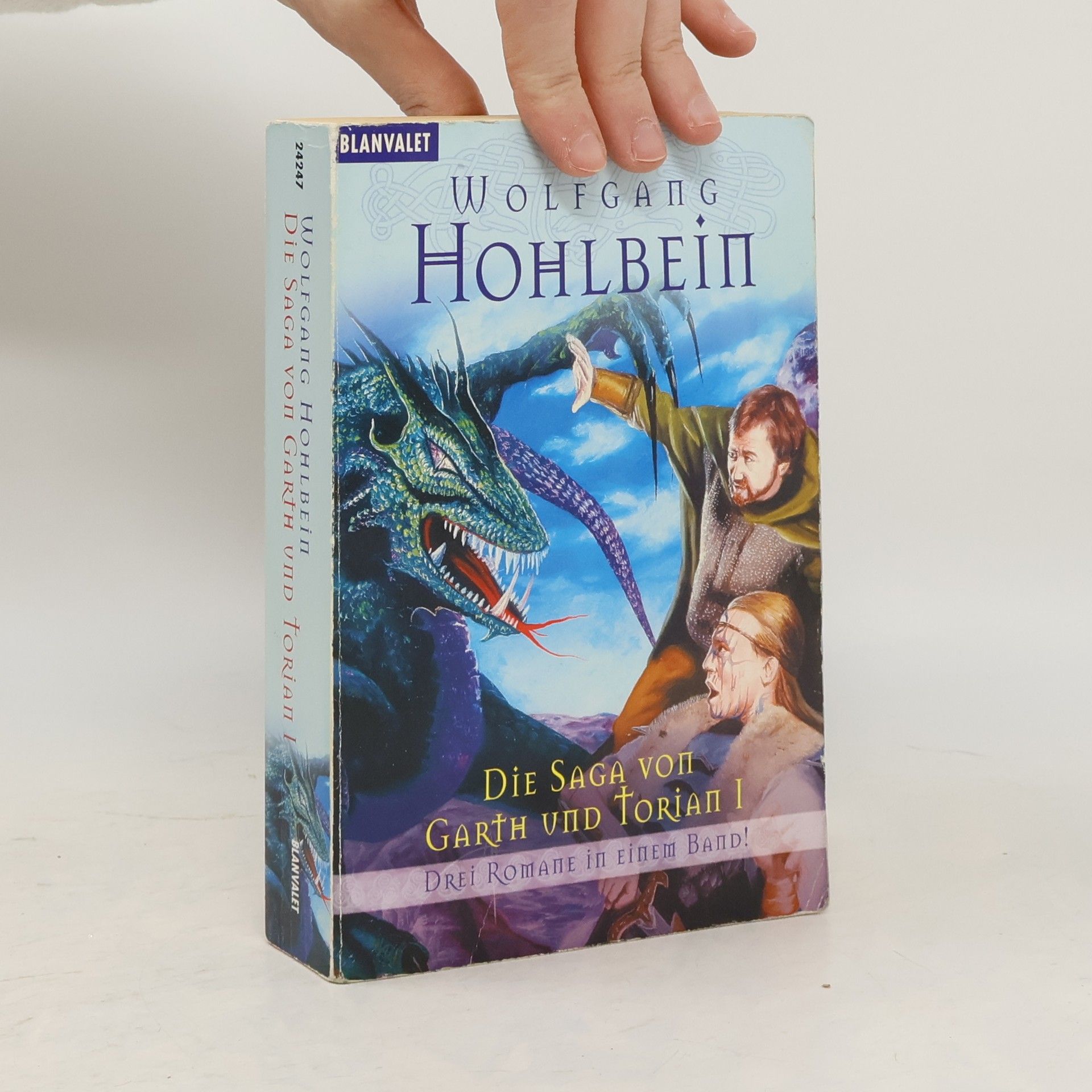 Wolfgang Hohlbein Die Saga von Garth und Torian 1