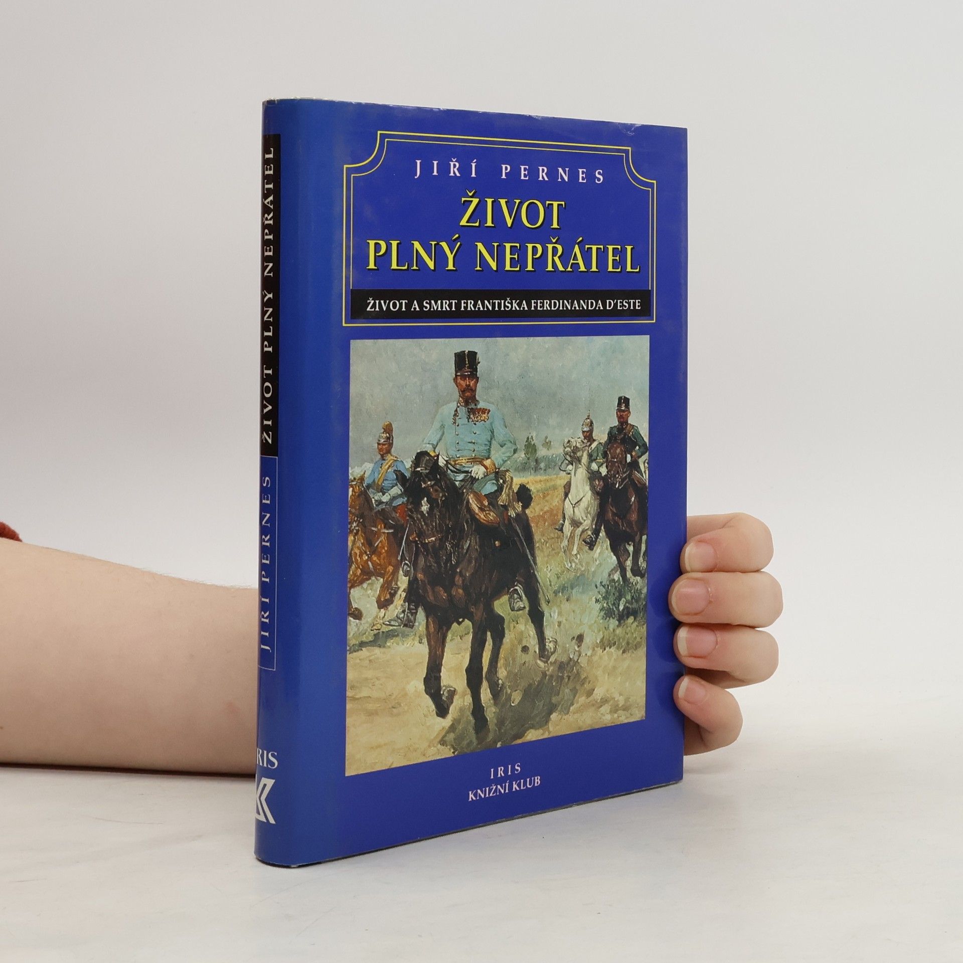 Jiří Pernes Život plný nepřátel