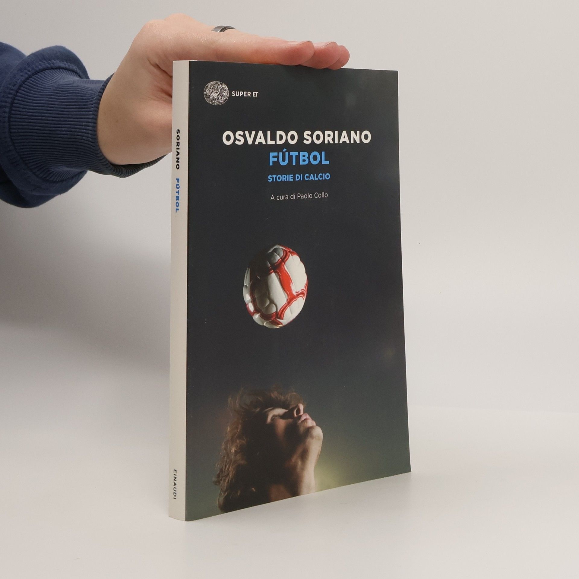 Osvaldo Soriano Fútbol - Storie di calcio