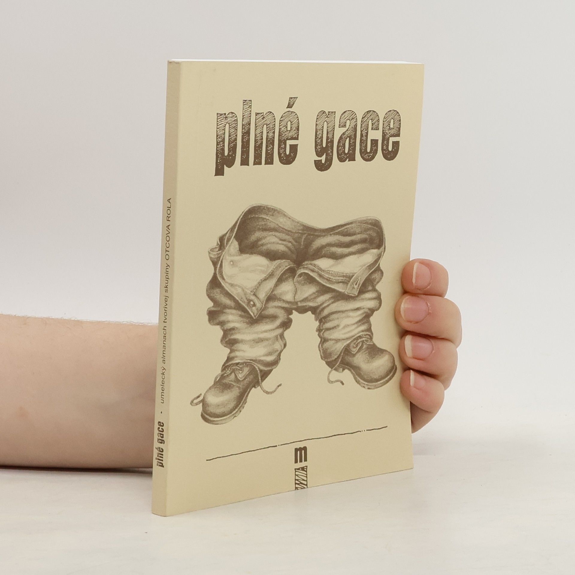 Dušan Malota Plné gace