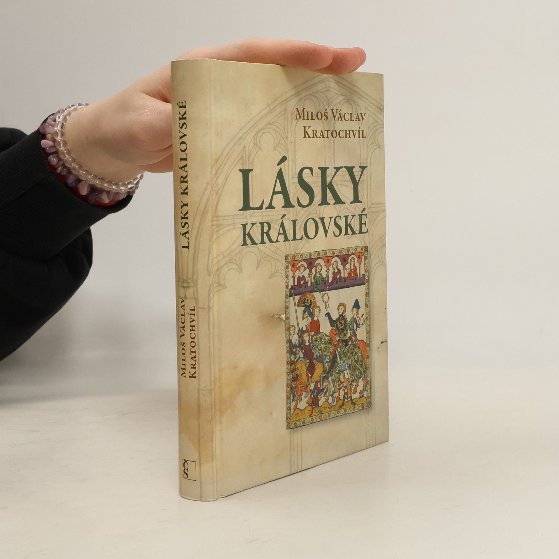 Miloš Václav Kratochvíl Lásky královské