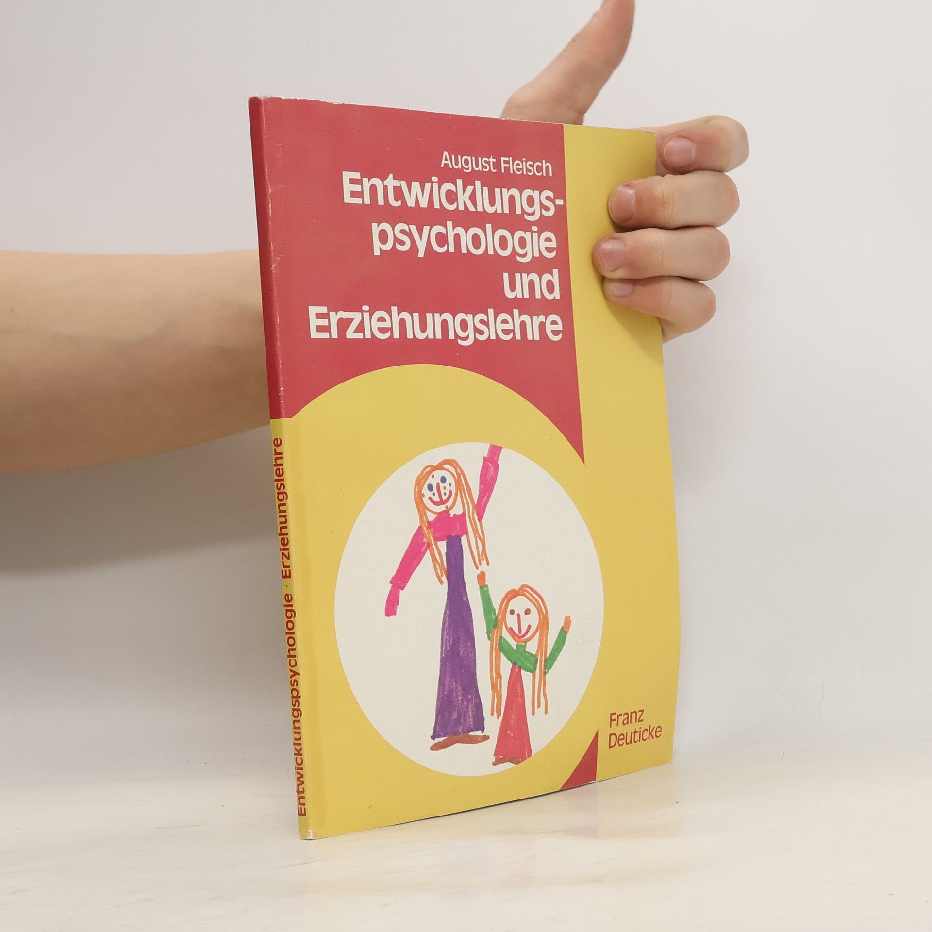 Autorenkollektiv Entwicklungspsychologie und Erziehungslehre