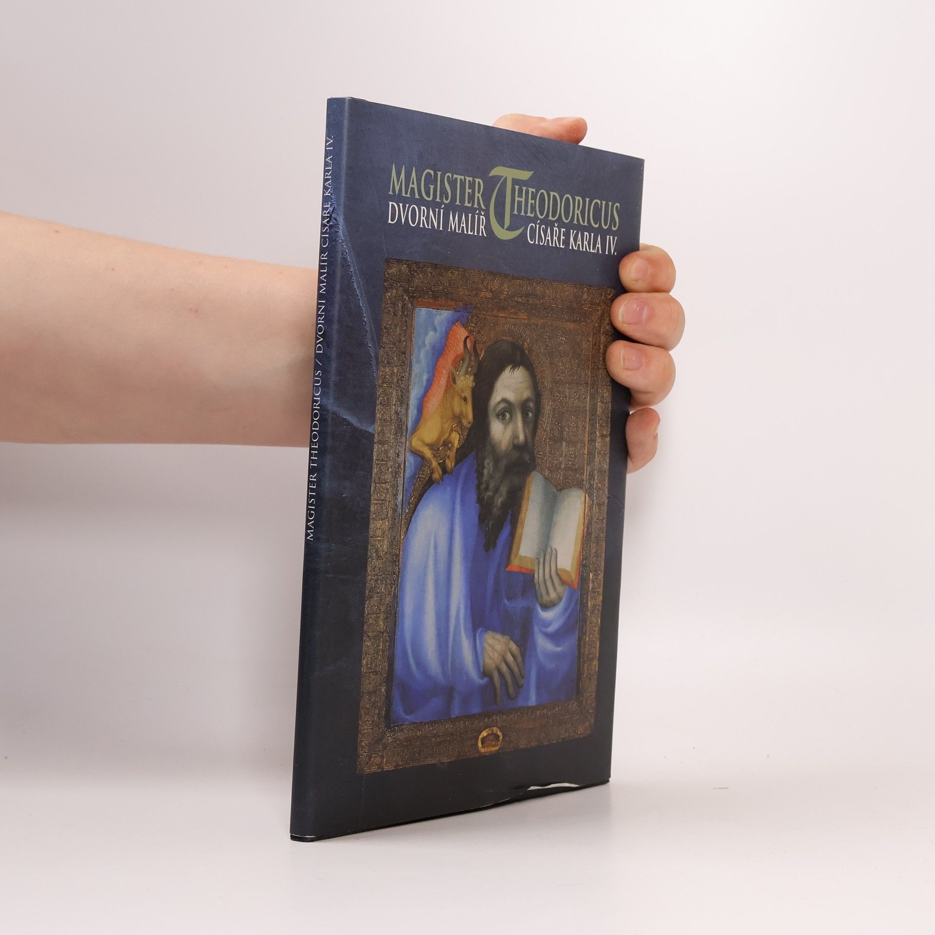 Jiří Fajt Magister Theodoricus, dvorní malíř císaře Karla IV. : umělecká výzdoba posvátných prostor hradu Karlštejna : [katalog k výstavě], Praha 12. listopadu 1997 - 26. dubna 1998