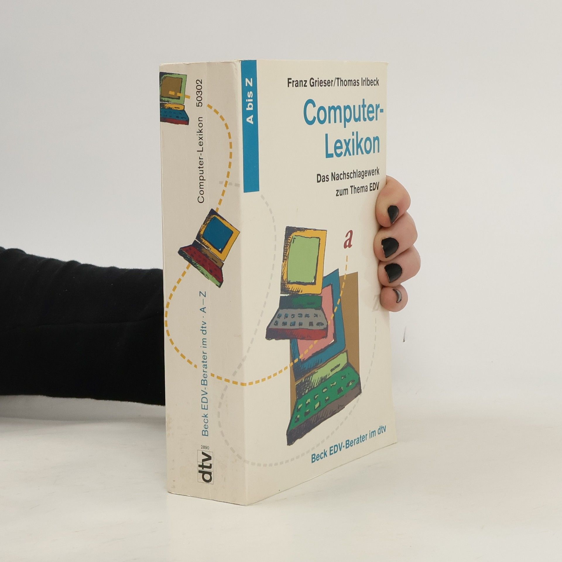 Thomas Irlbeck Computer-Lexikon : das Nachschlagwerk zum Thema EDV