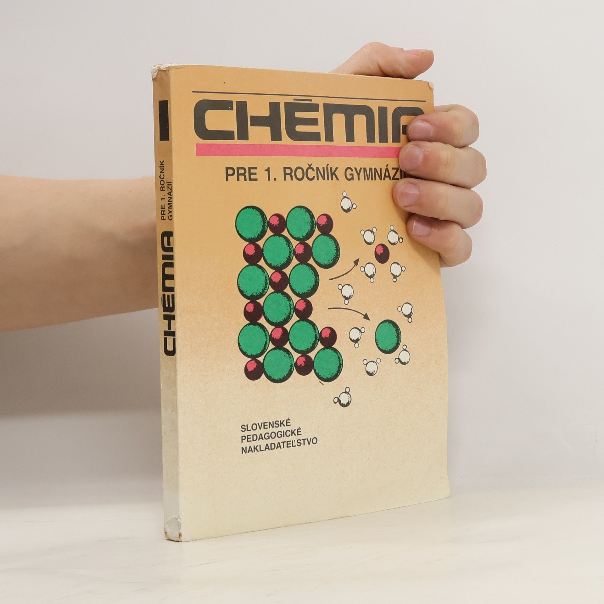 Kolektiv autorů Chémia 1 pre 1. ročník gymnázií