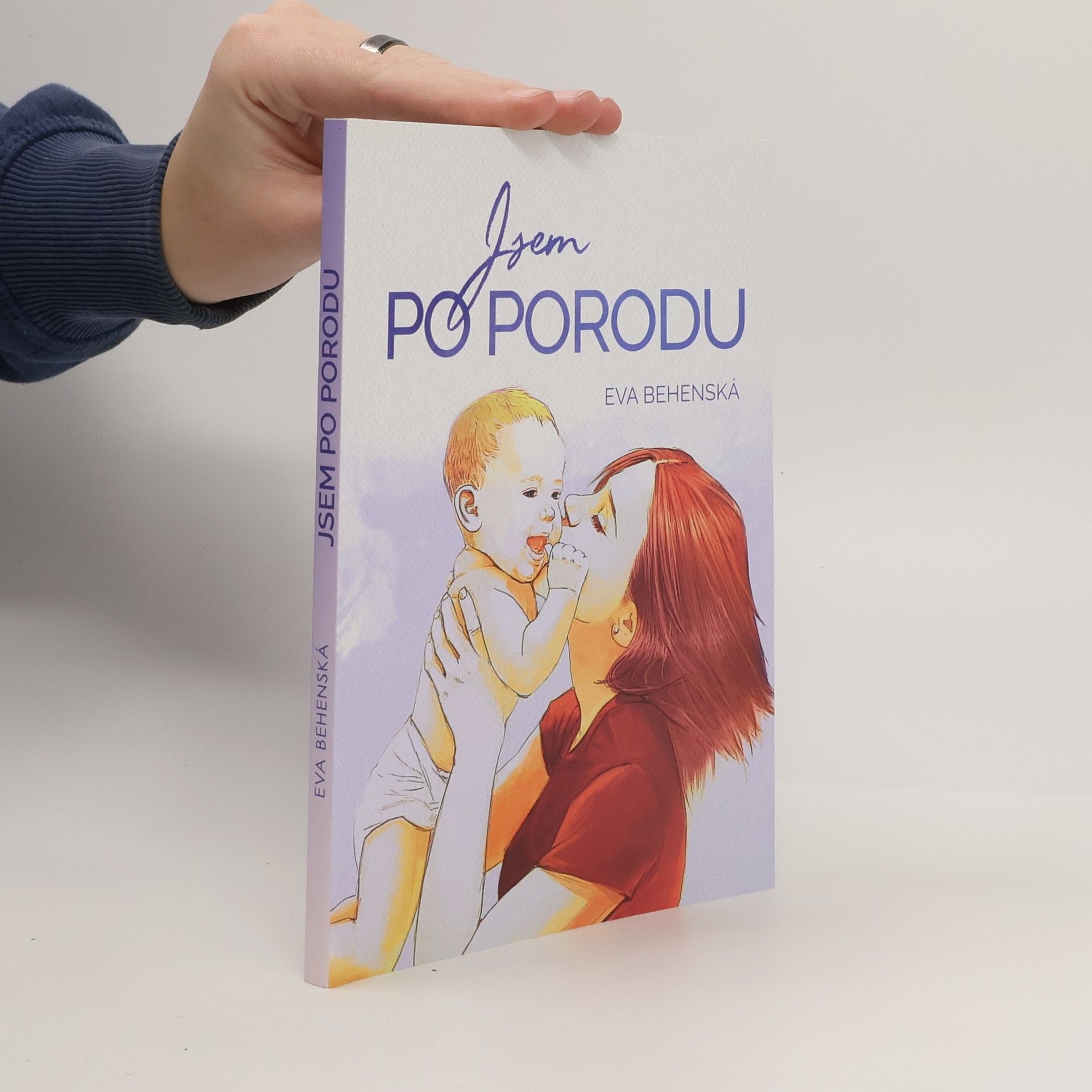 Eva Behenská Jsem po porodu
