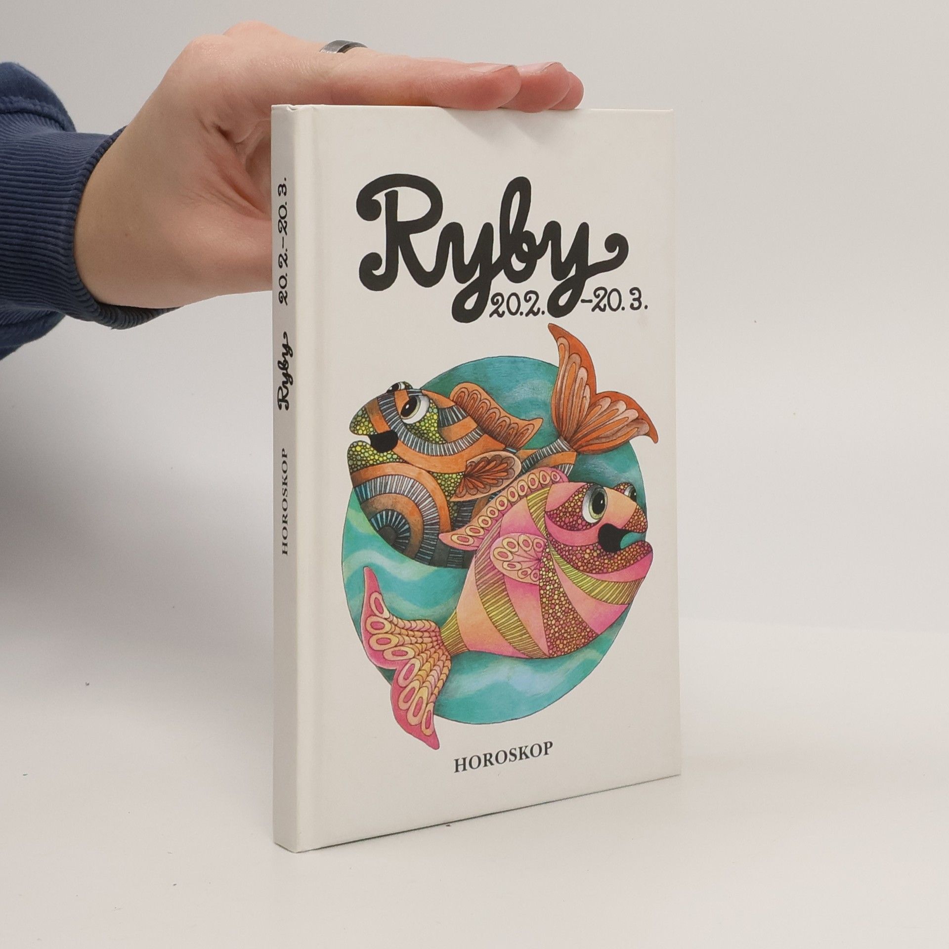 Peter M. Jolin Ryby: Křížem krážem zvěrokruhem