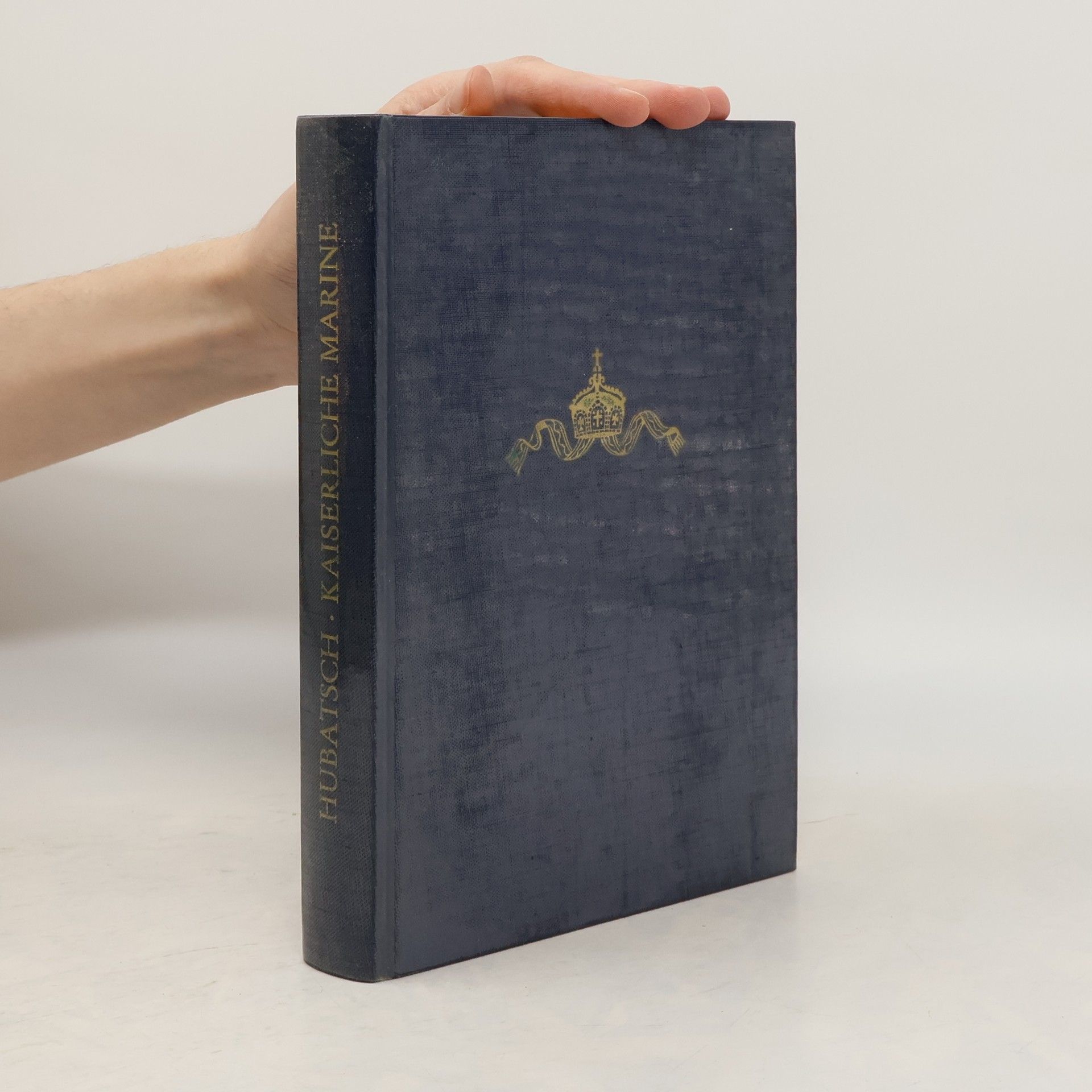 Walther Hubatsch Kaiserliche Marine