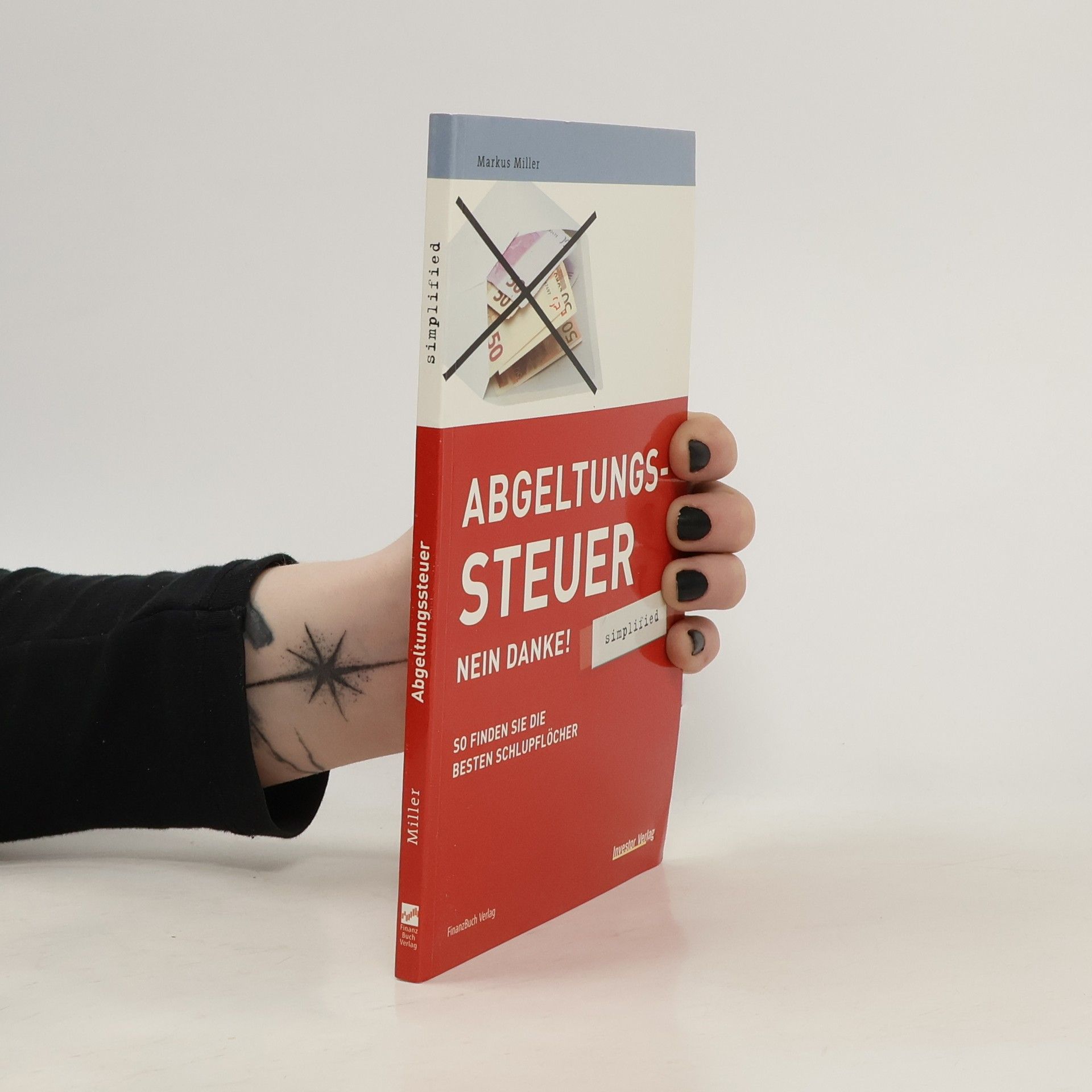 Markus Miller Abgeltungssteuer - Nein Danke!