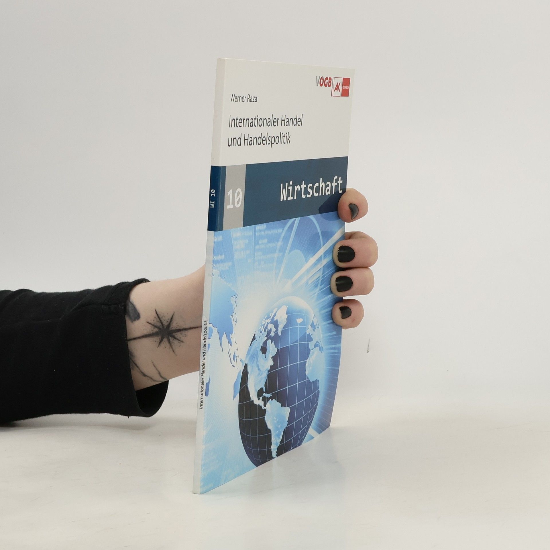 Various authors Internationaler Handel und Handelspolitik 10