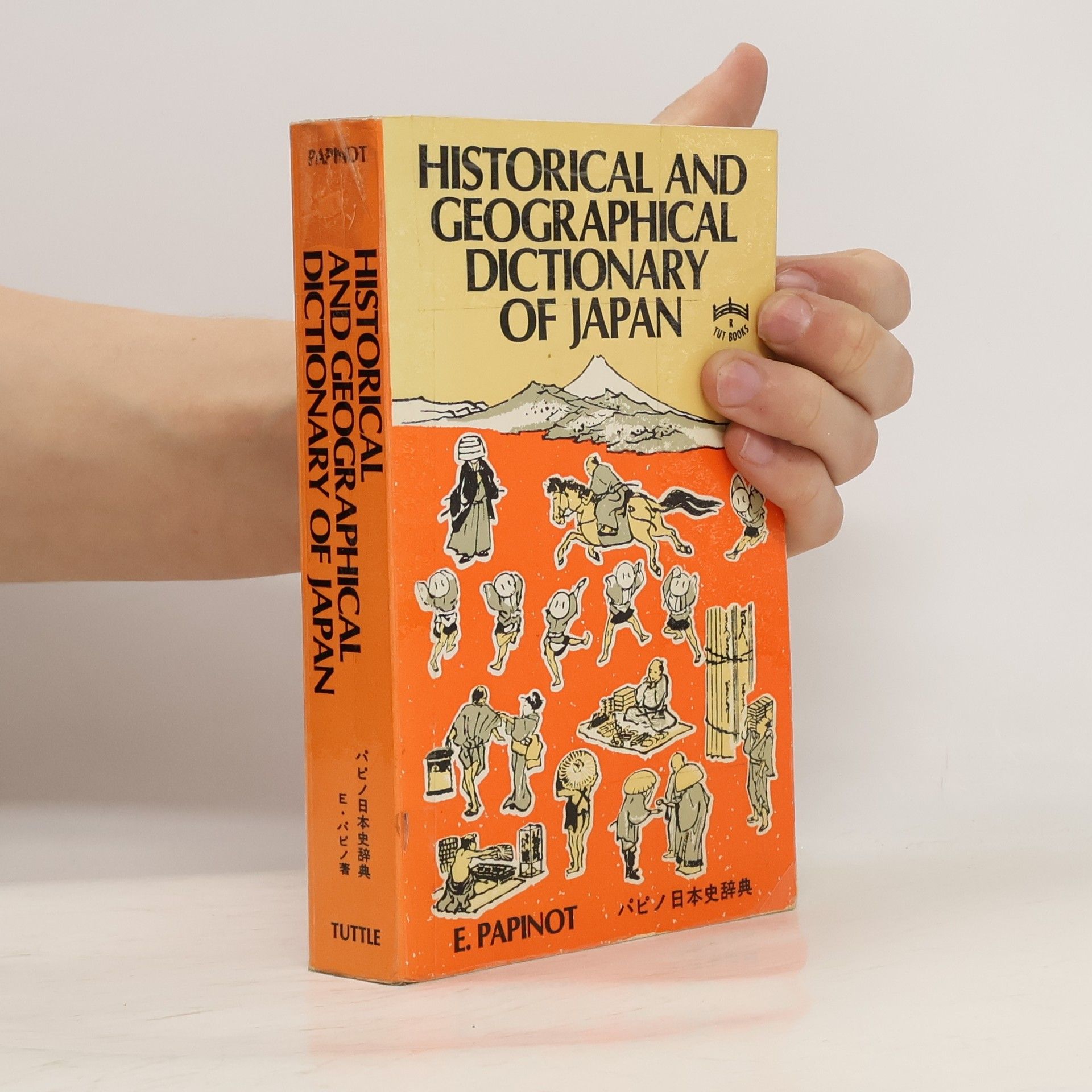 Edmond Papinot Historical and Geographical Dictionary of Japan