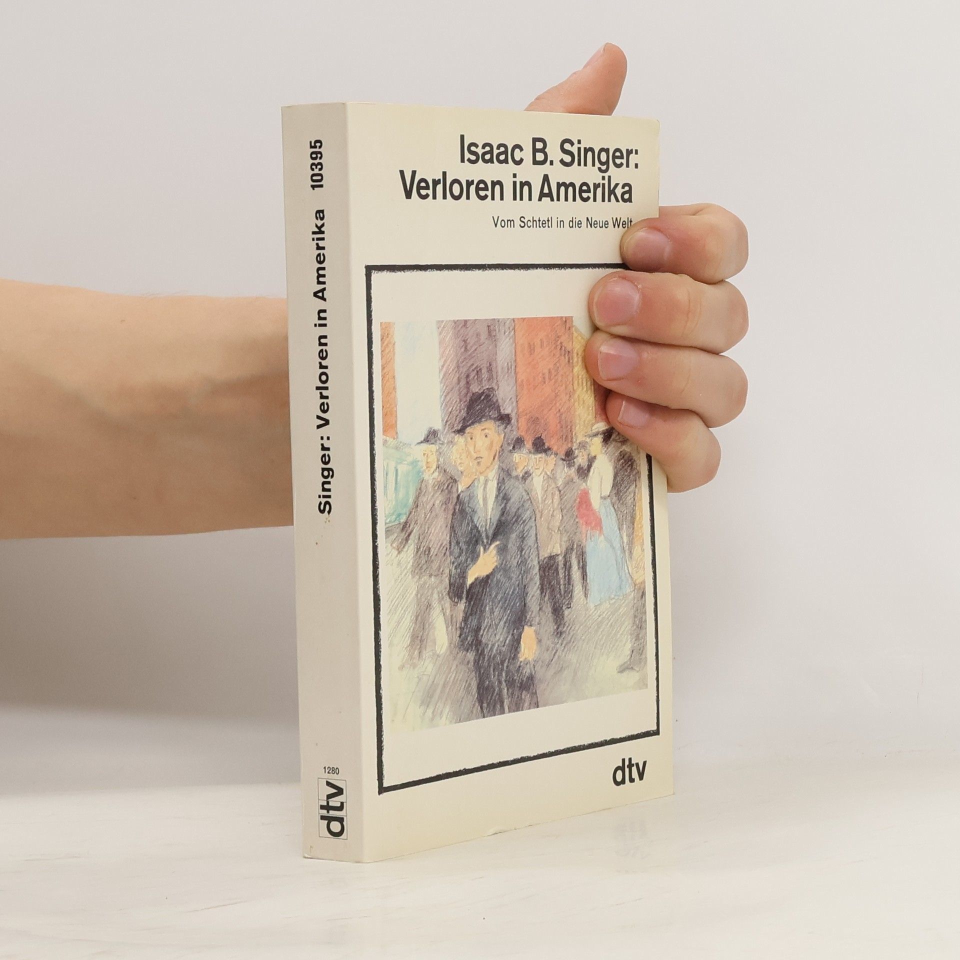 Isaac Bashevis Singer Verloren in Amerika