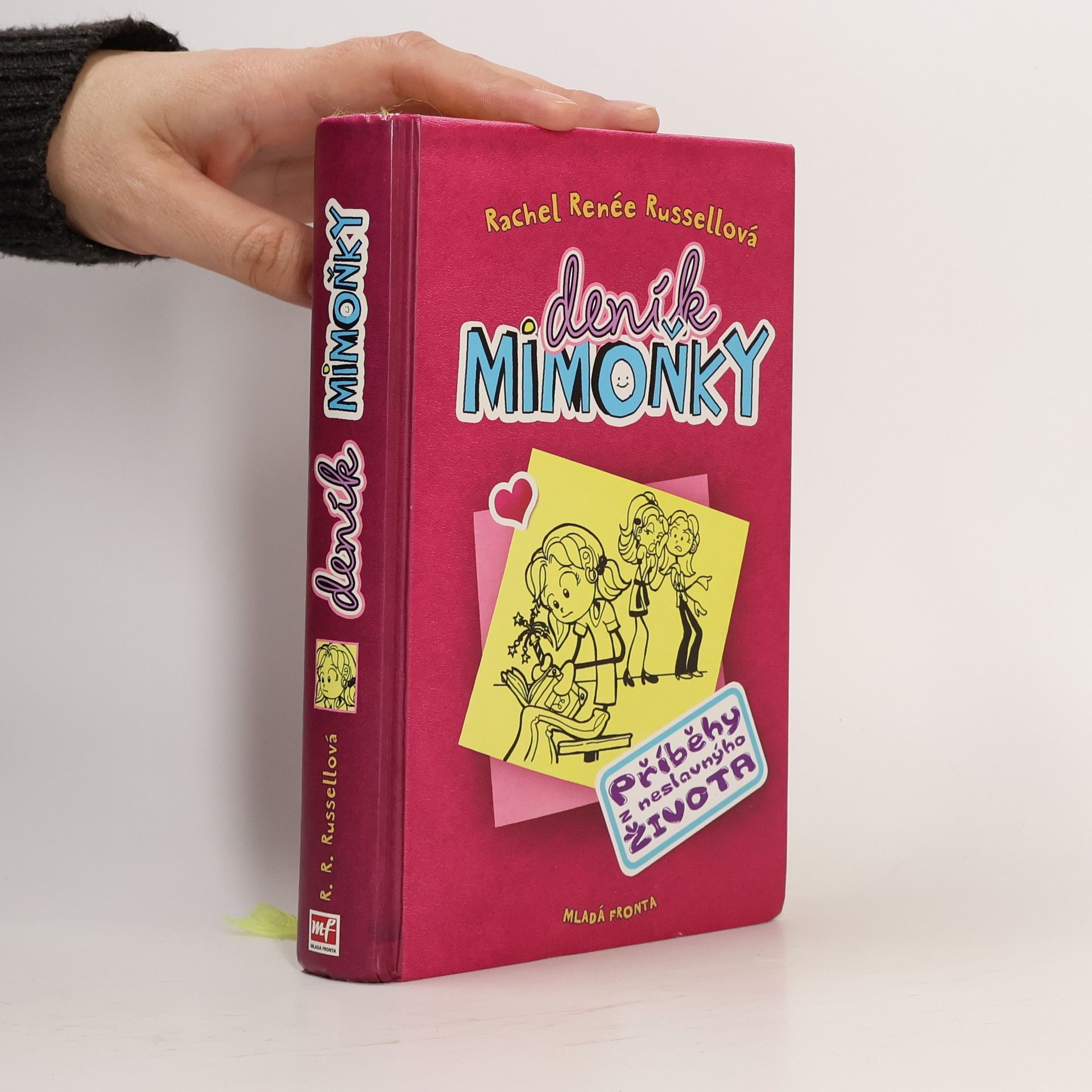 Deník mimoňky 1. Příběhy z neslavnýho života