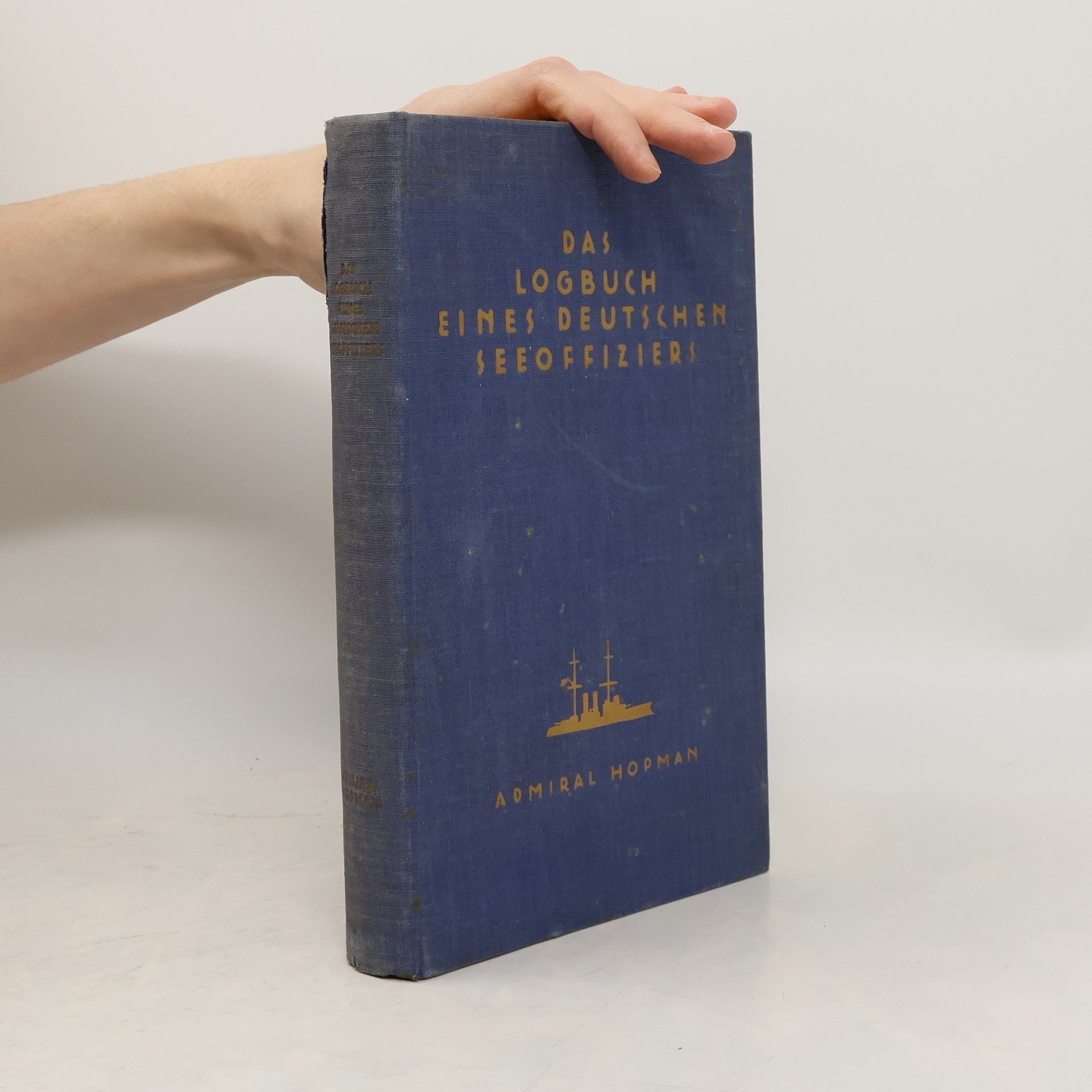 Albert Hopman Das Logbuch eines deutschen Seeoffiziers