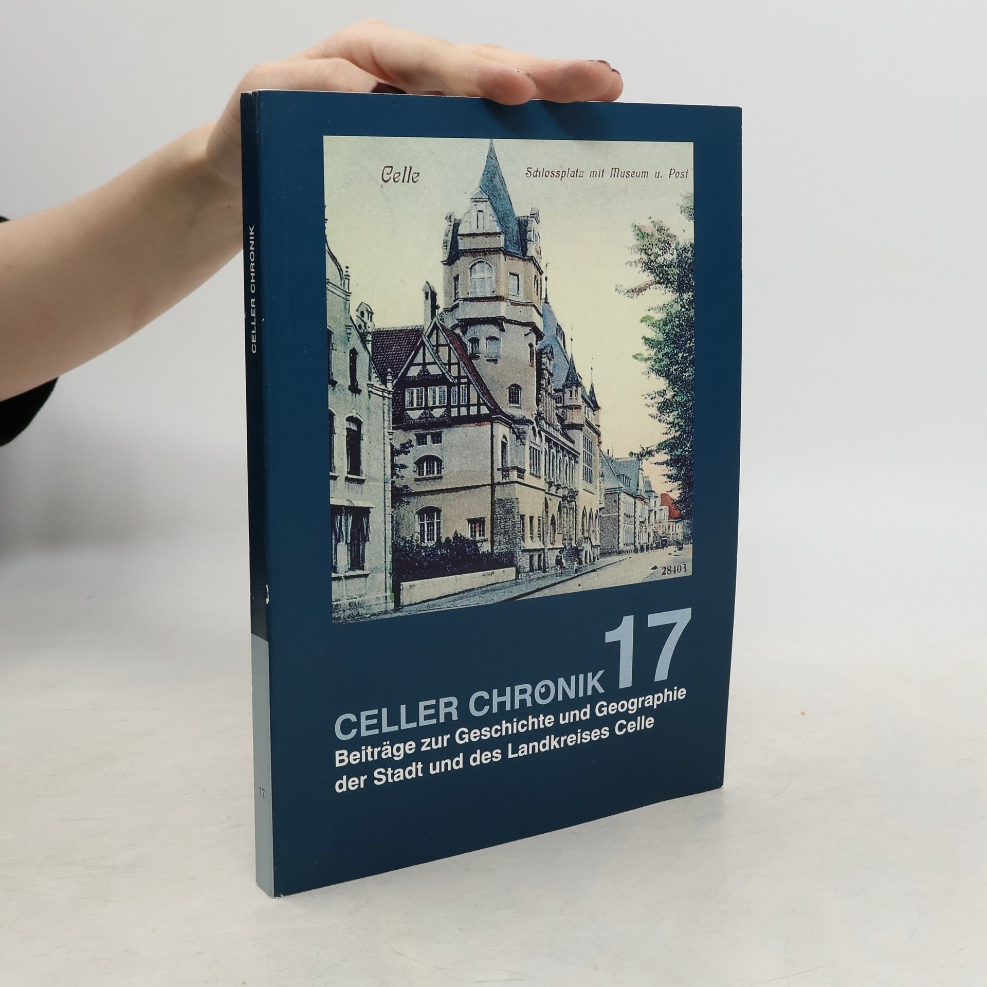 Various authors Celler Chronik 17