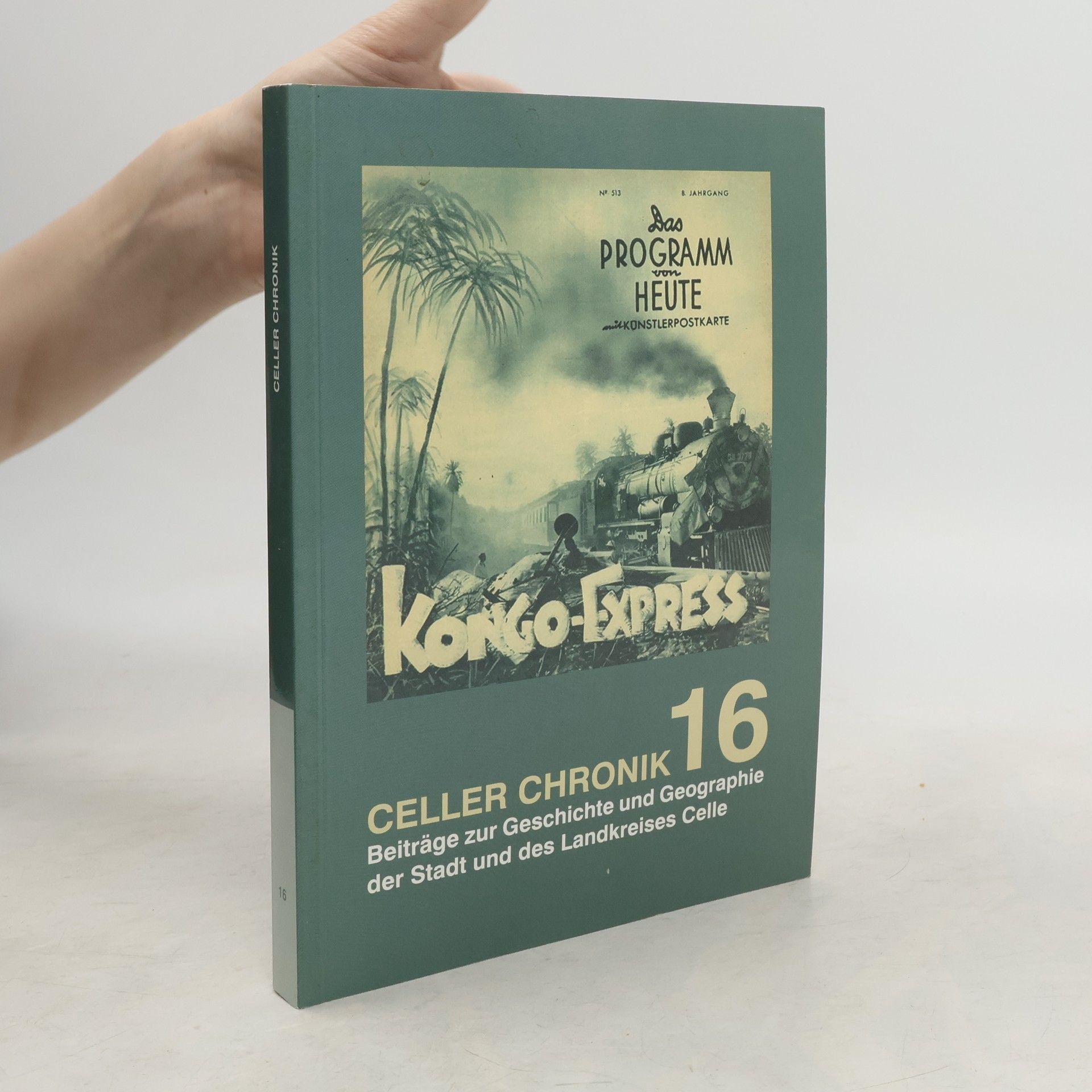 Various authors Celler Chronik 16