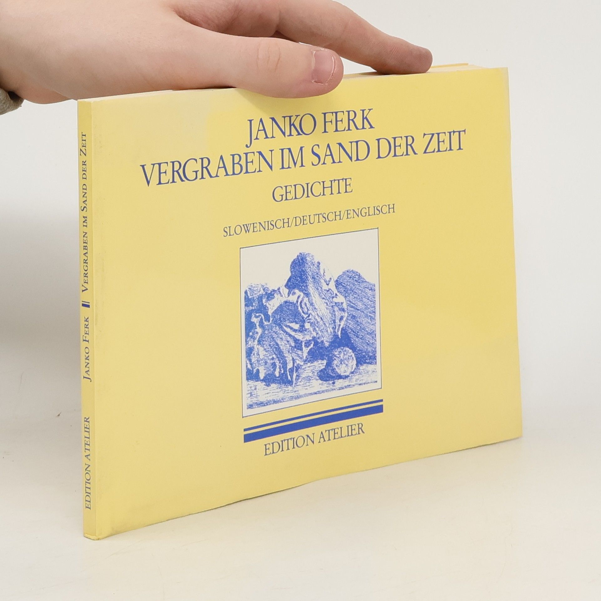 Janko Ferk Vergraben im Sand der Zeit